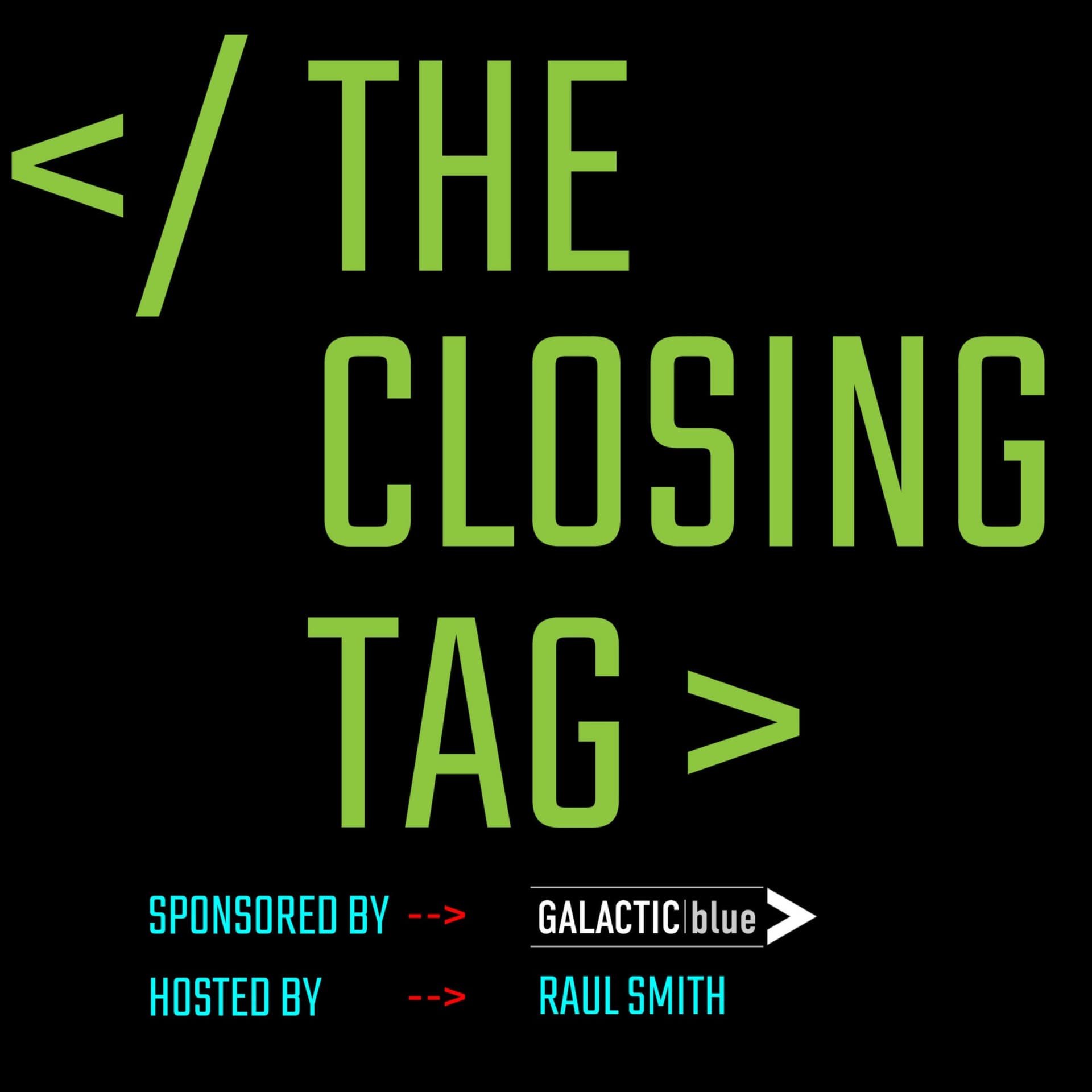 The Closing Tag - Podcasts