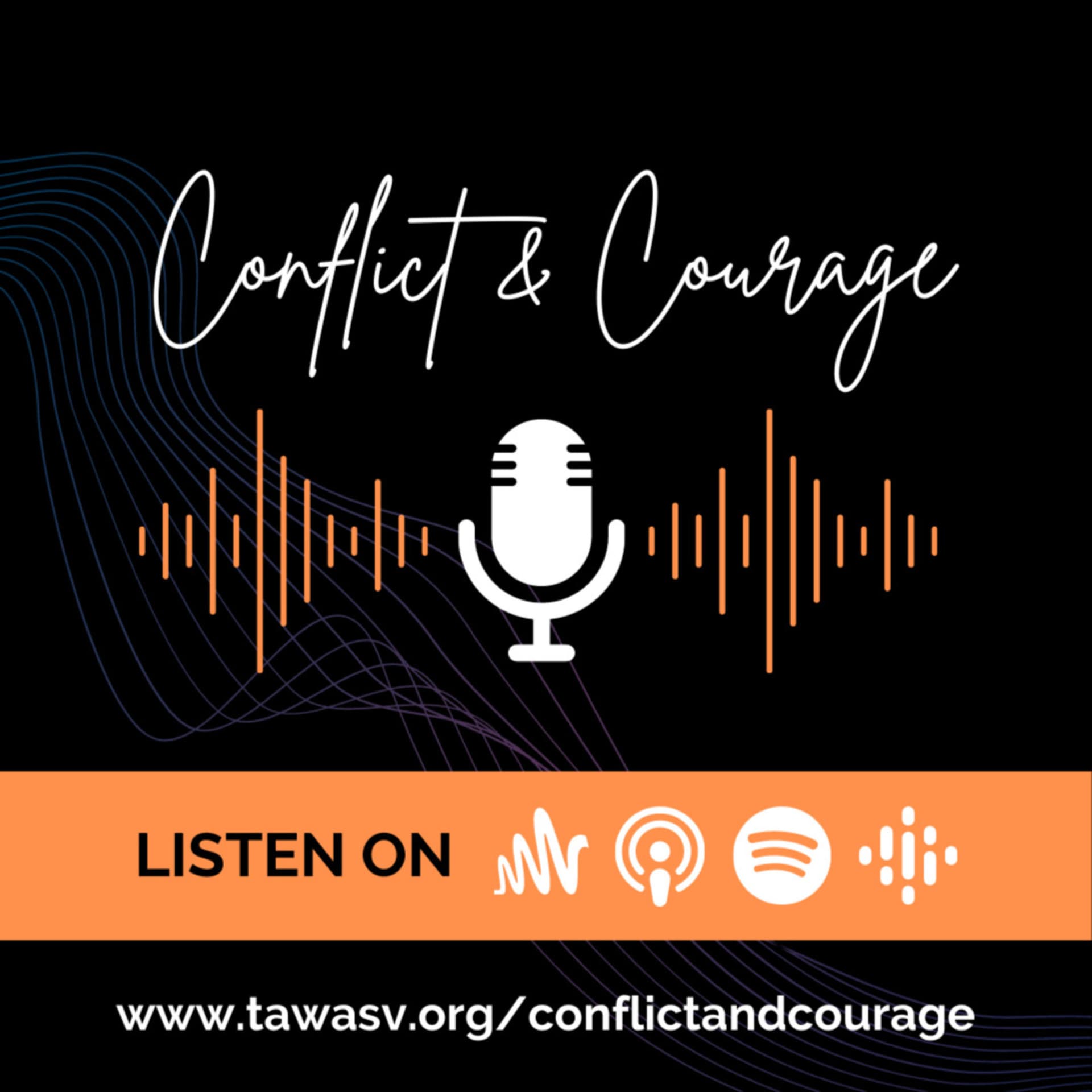 Conflict & Courage - Podcasts