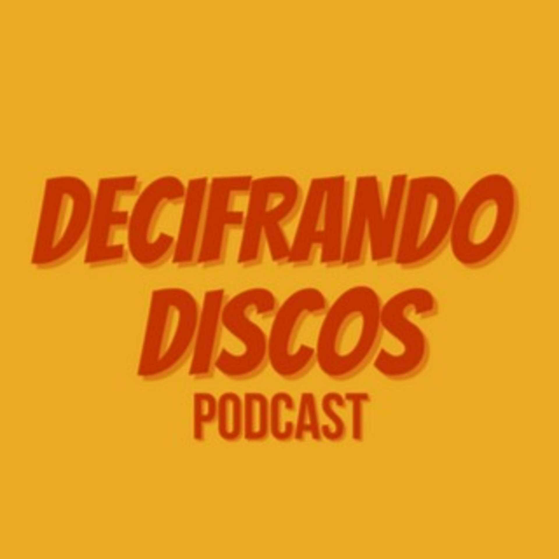 Decifrando Discos Podcast - Podcasts