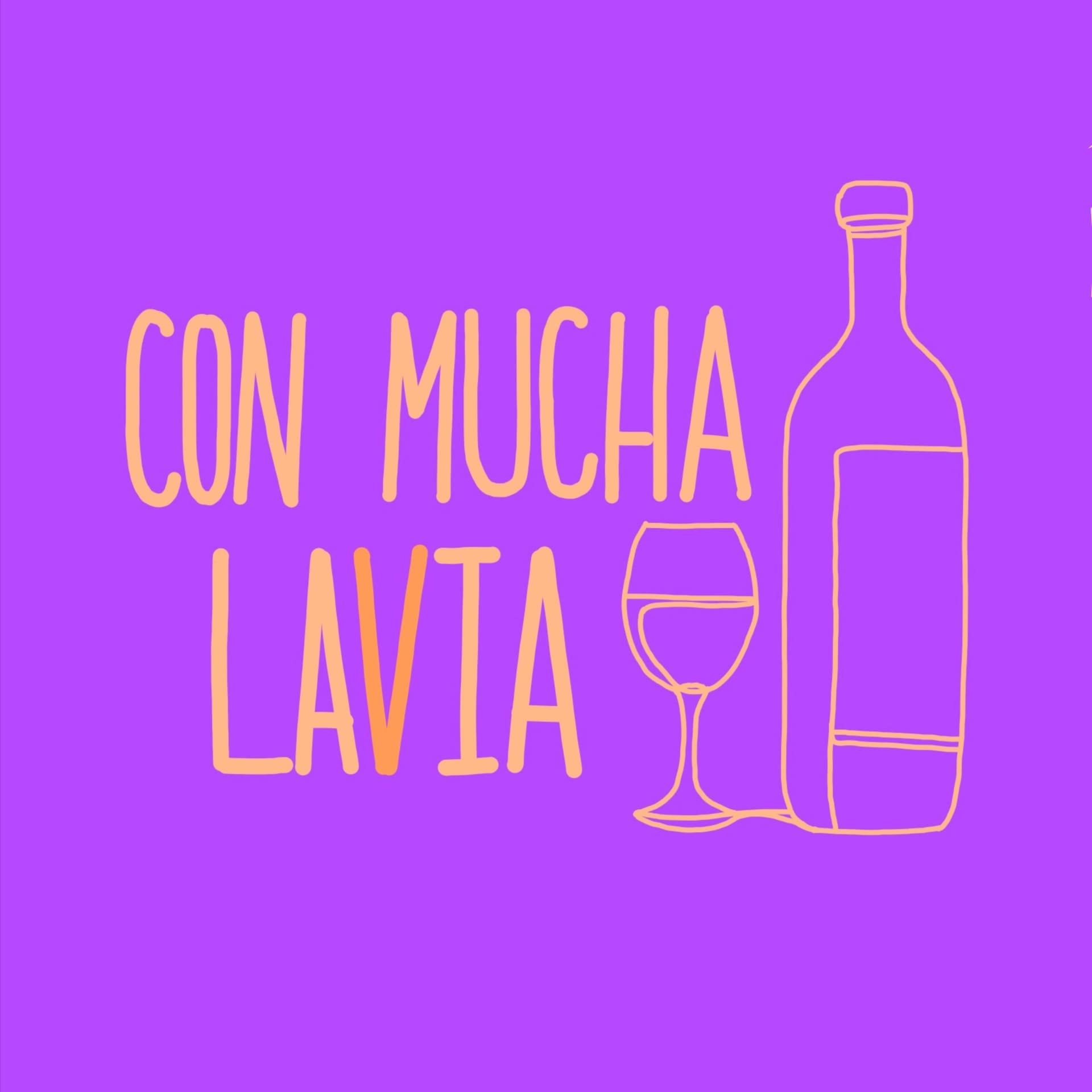 Con Mucha LaVia - Podcasts