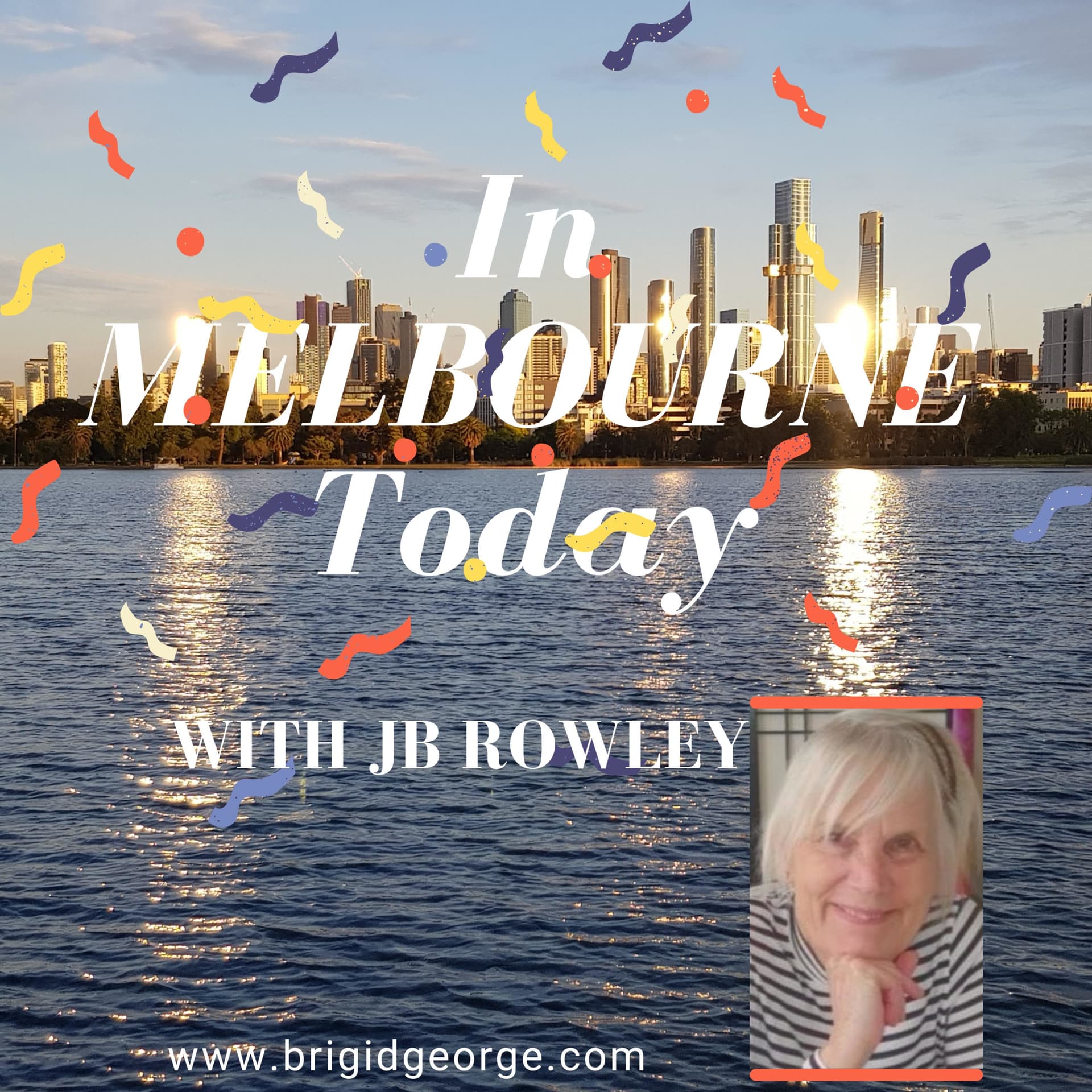 In Melbourne Today with JB Rowley - Podcasts