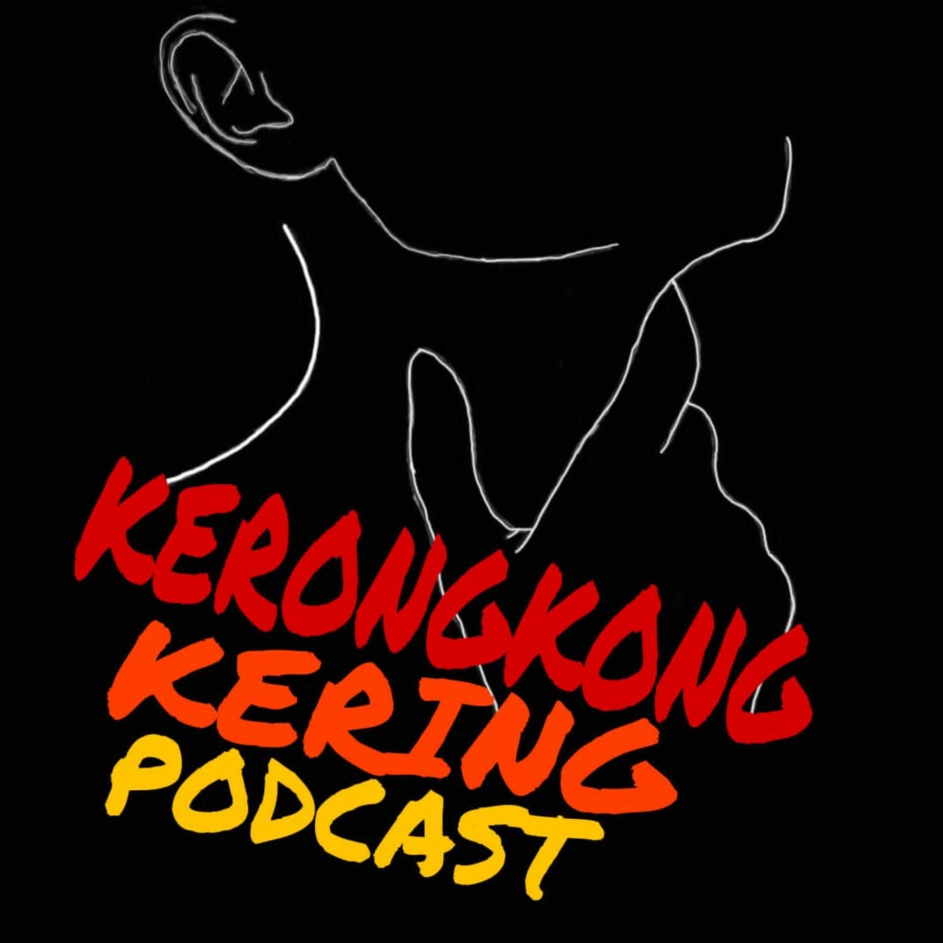 Kerongkong Kering Podcast - Podcasts