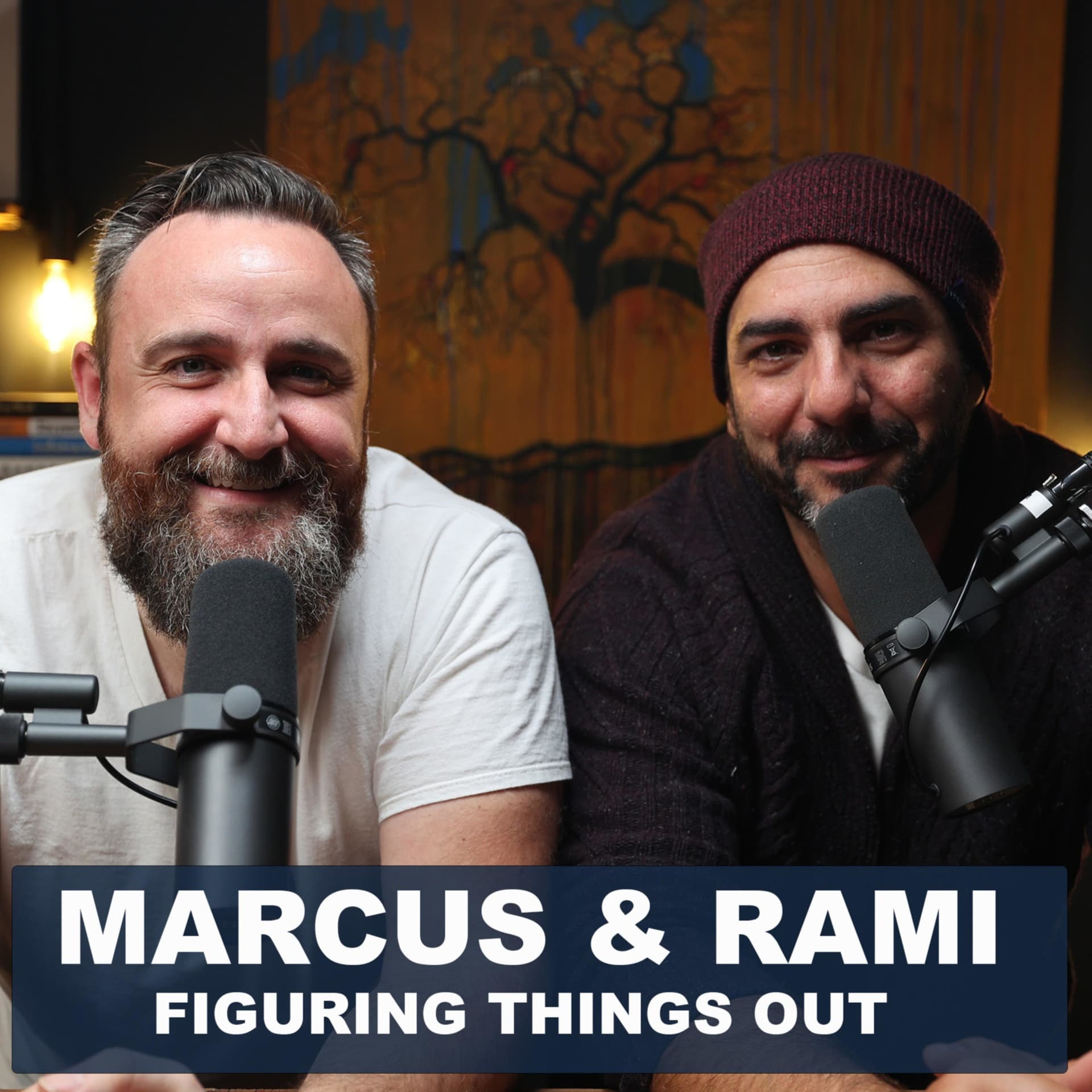Marcus and Rami: Figuring Things Out - Podcasts