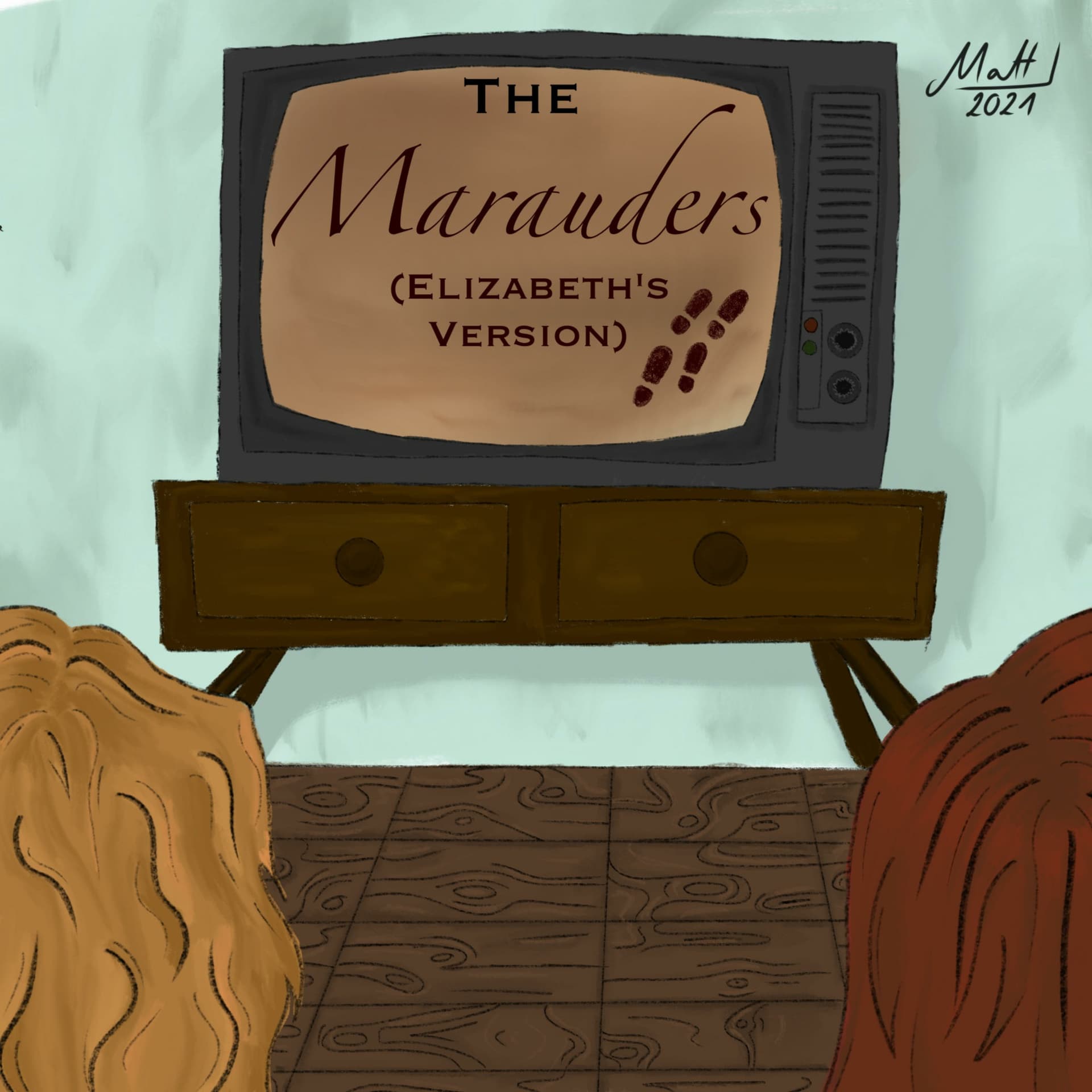 The Marauders (Elizabeth's Version) - Podcasts