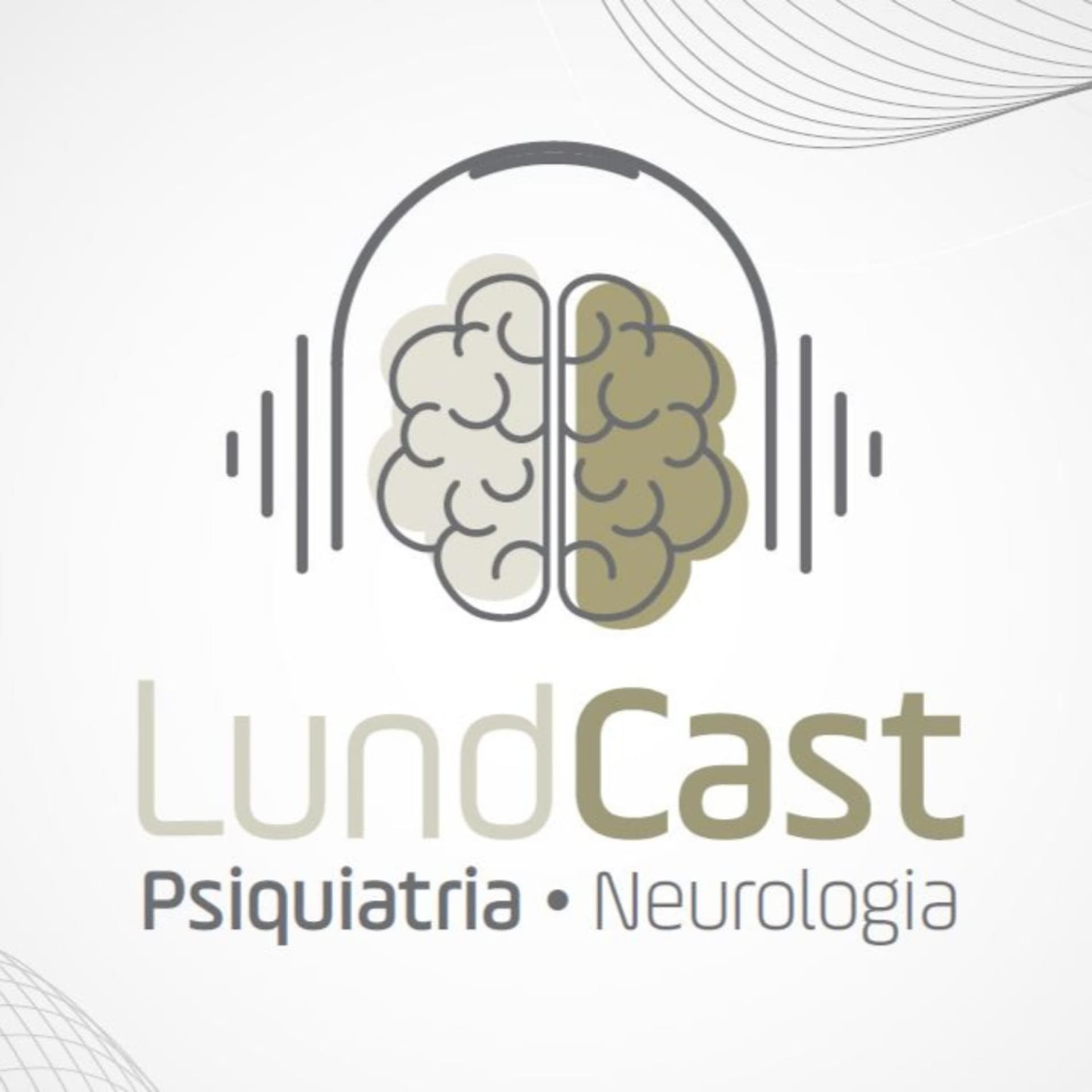 LundCast | Psiquiatria e Neurologia - Podcasts