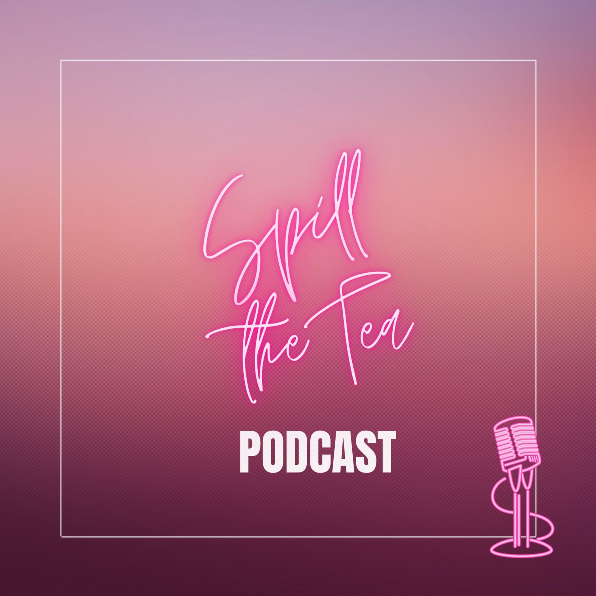 Spill the Tea magazine - Podcasts