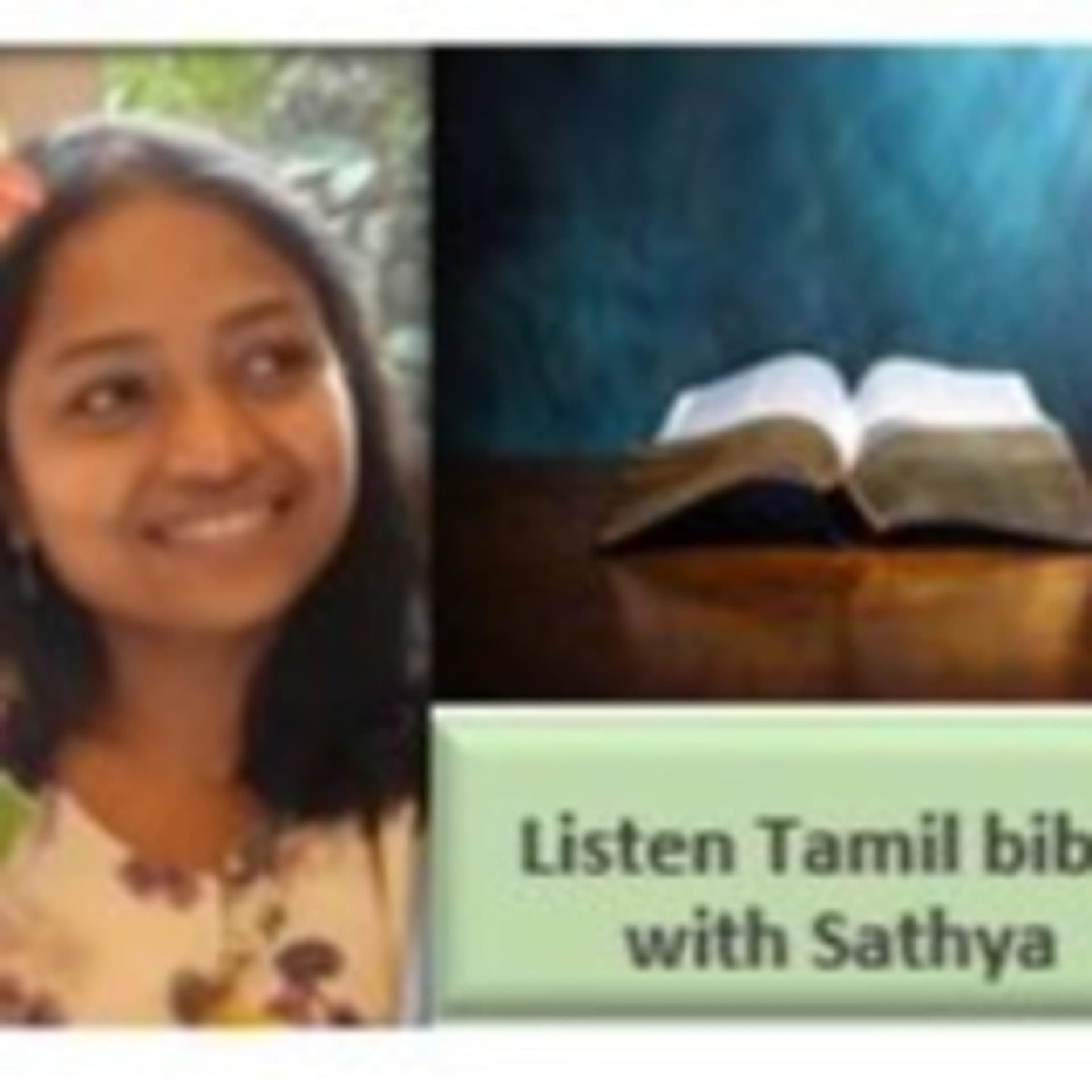 Listen Tamil Audio Bible with Sathya - Podcasts