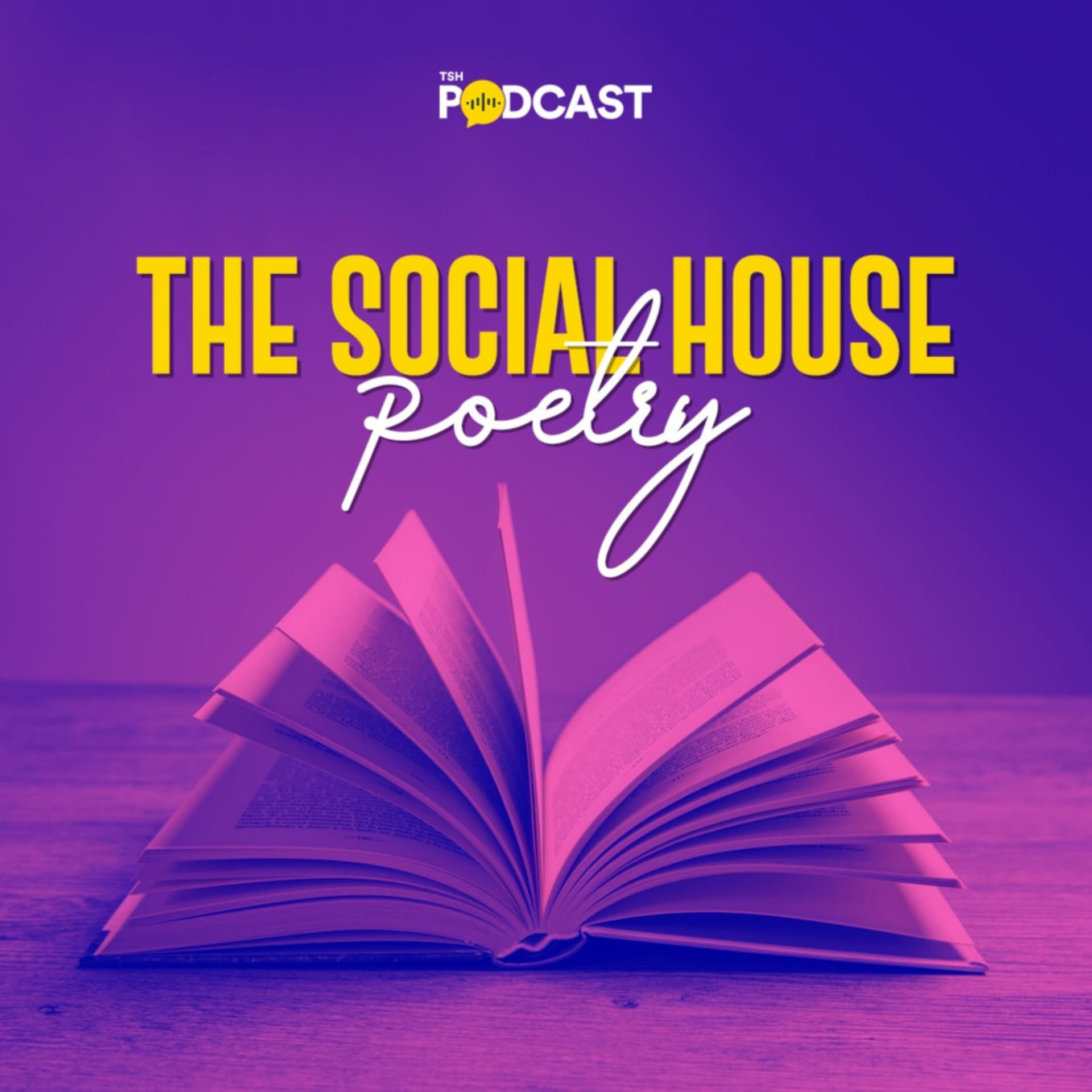 The Social House Poetry - Podcasts