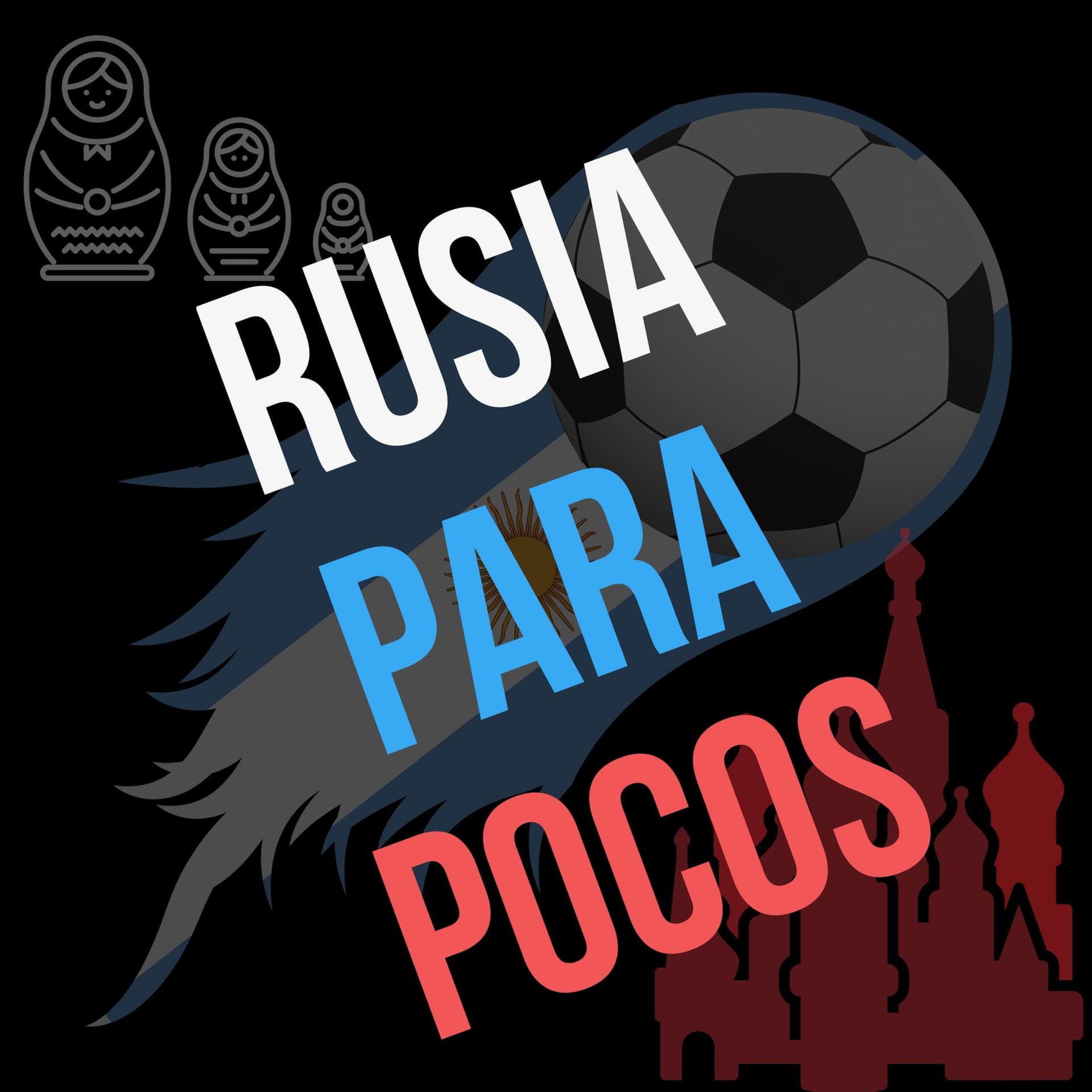 Rusia Para Pocos - Podcasts