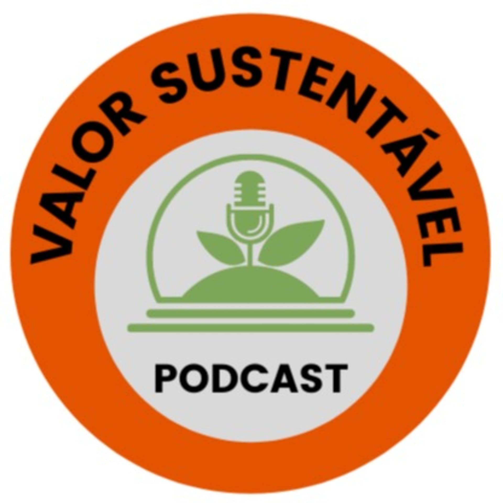 Podcast Valor Sustentável - Podcasts