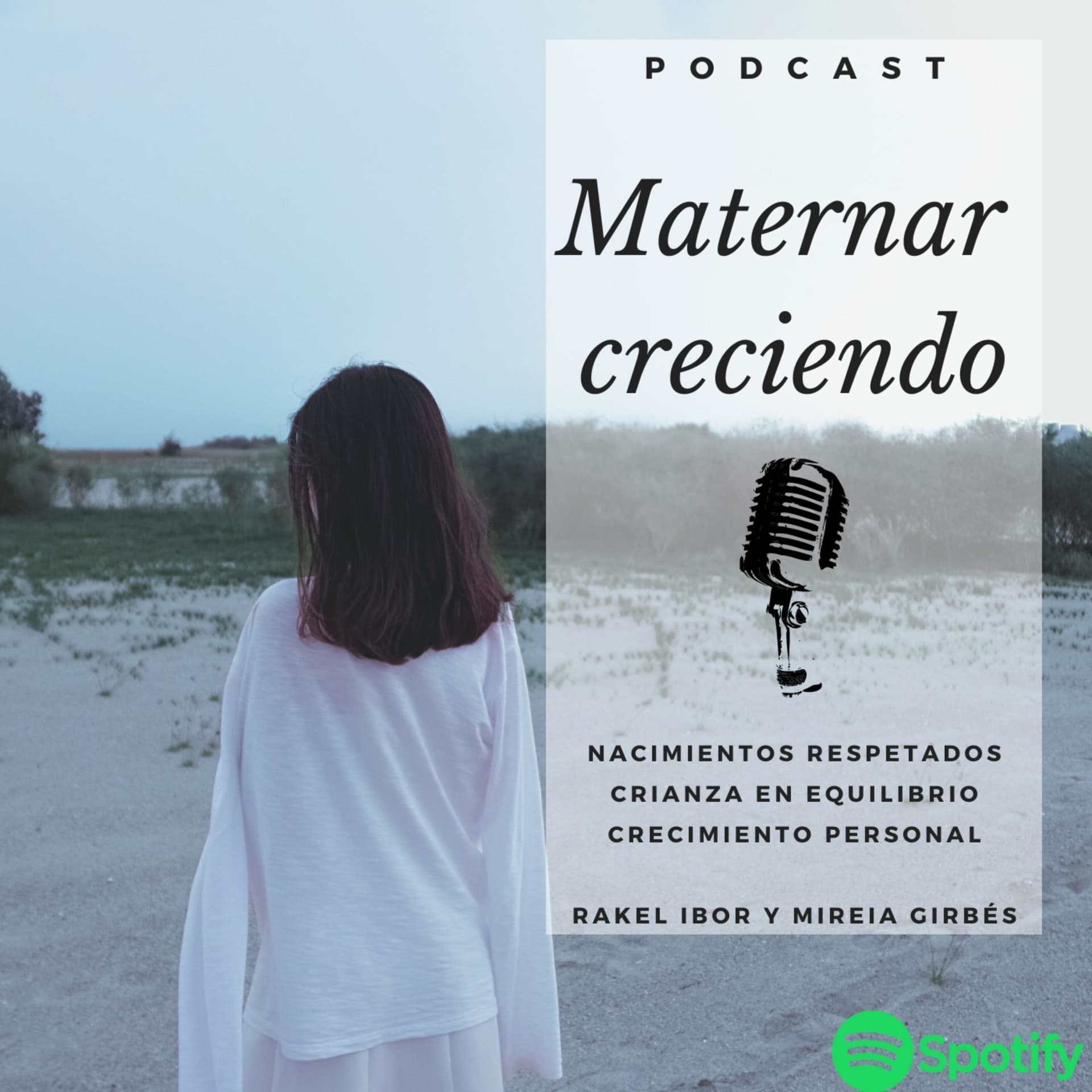 MATERNAR CRECIENDO - Podcasts