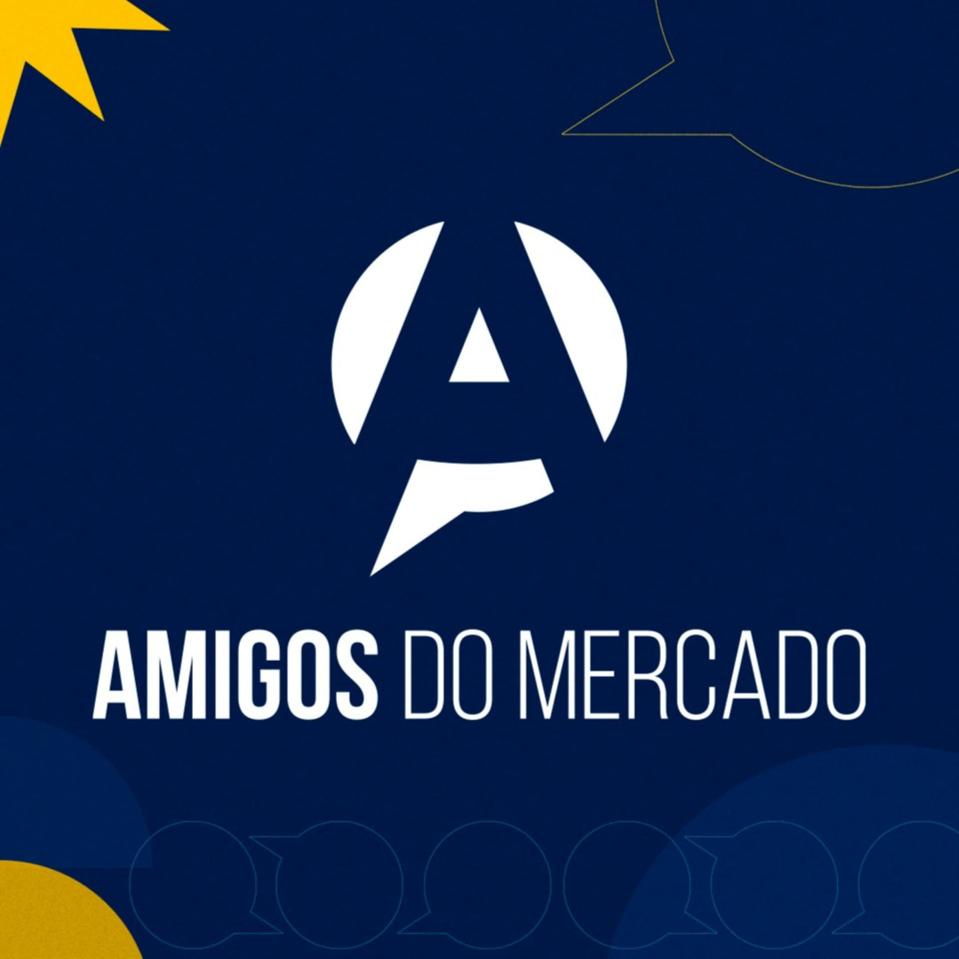 Amigos do Mercado - Podcasts