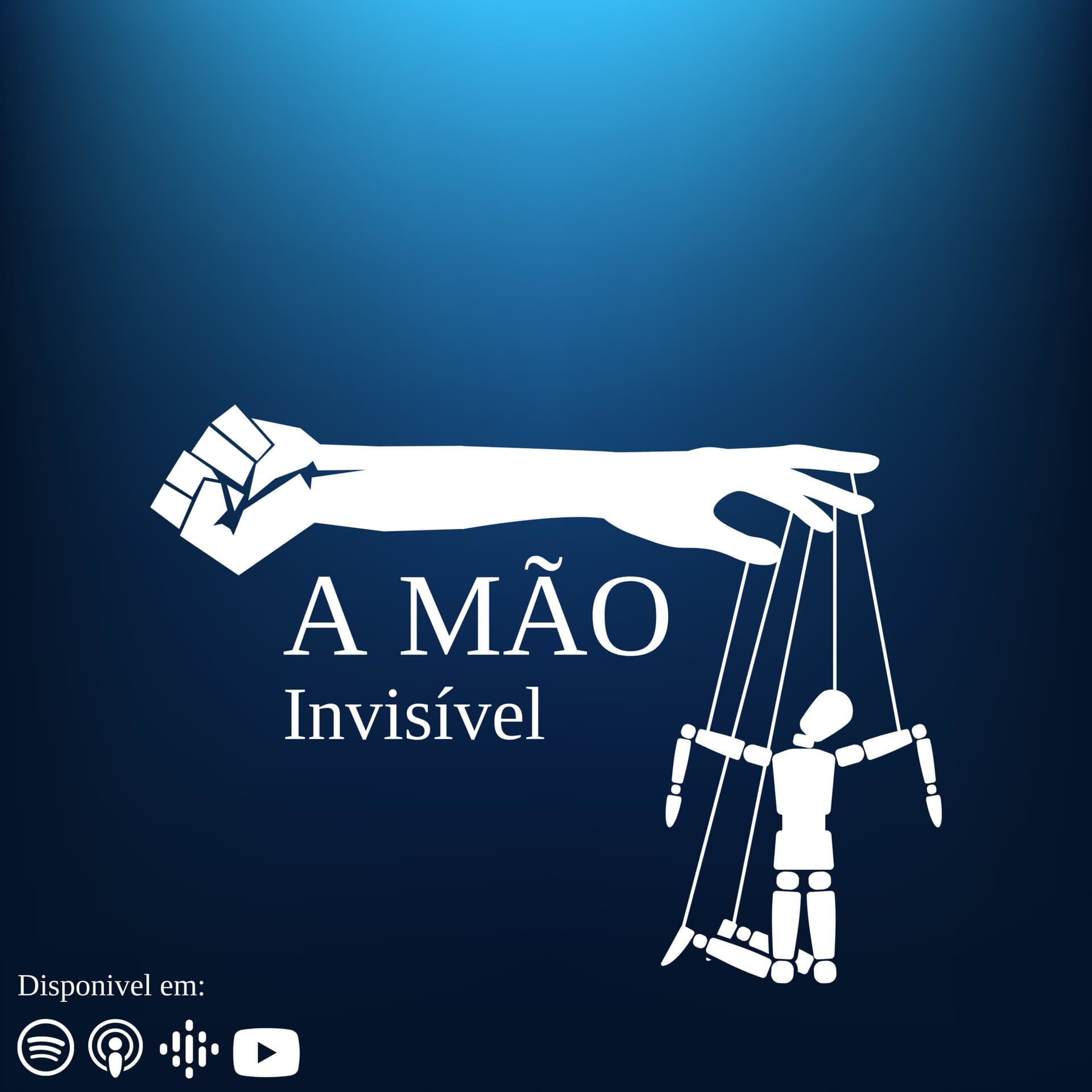 A Mão Invisível - Podcasts