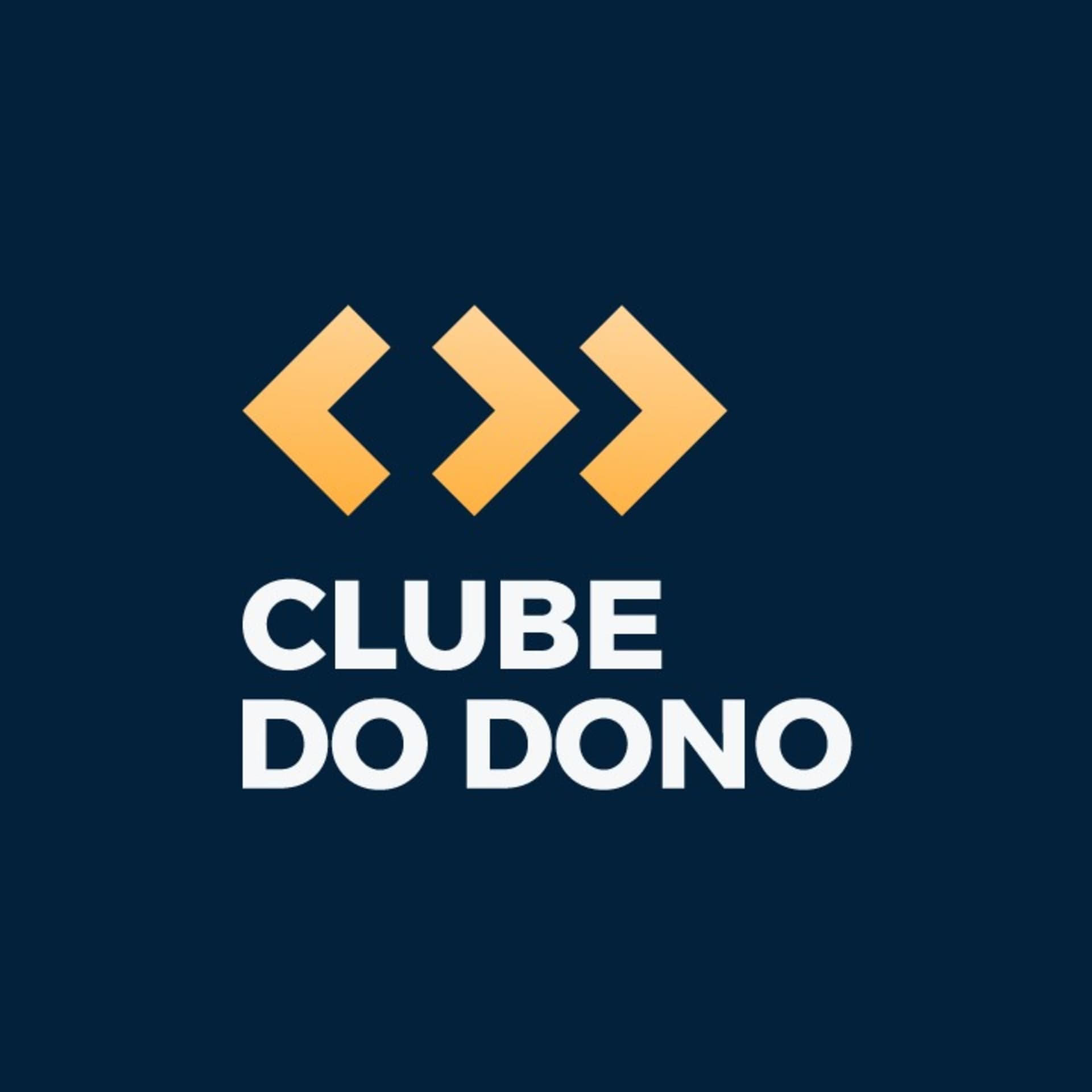 Clube do Dono - Podcasts