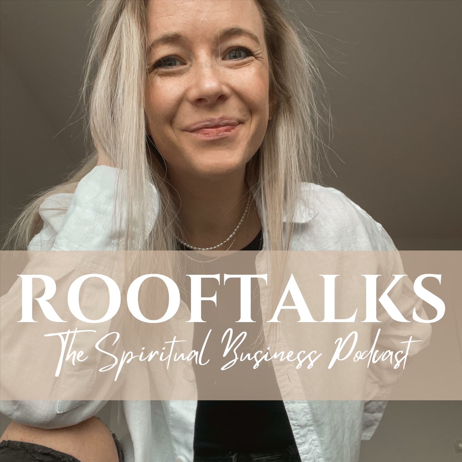 Rooftalks - The Spiritual Business Podcast - Podcasts