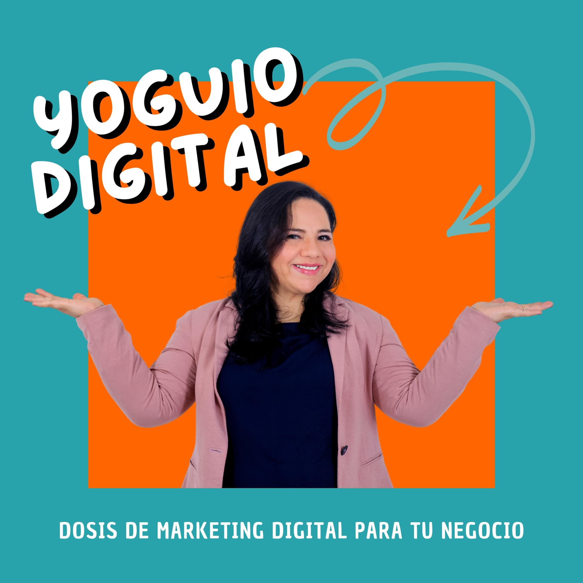 YOGUIO DIGITAL By Martha Peña - Podcasts