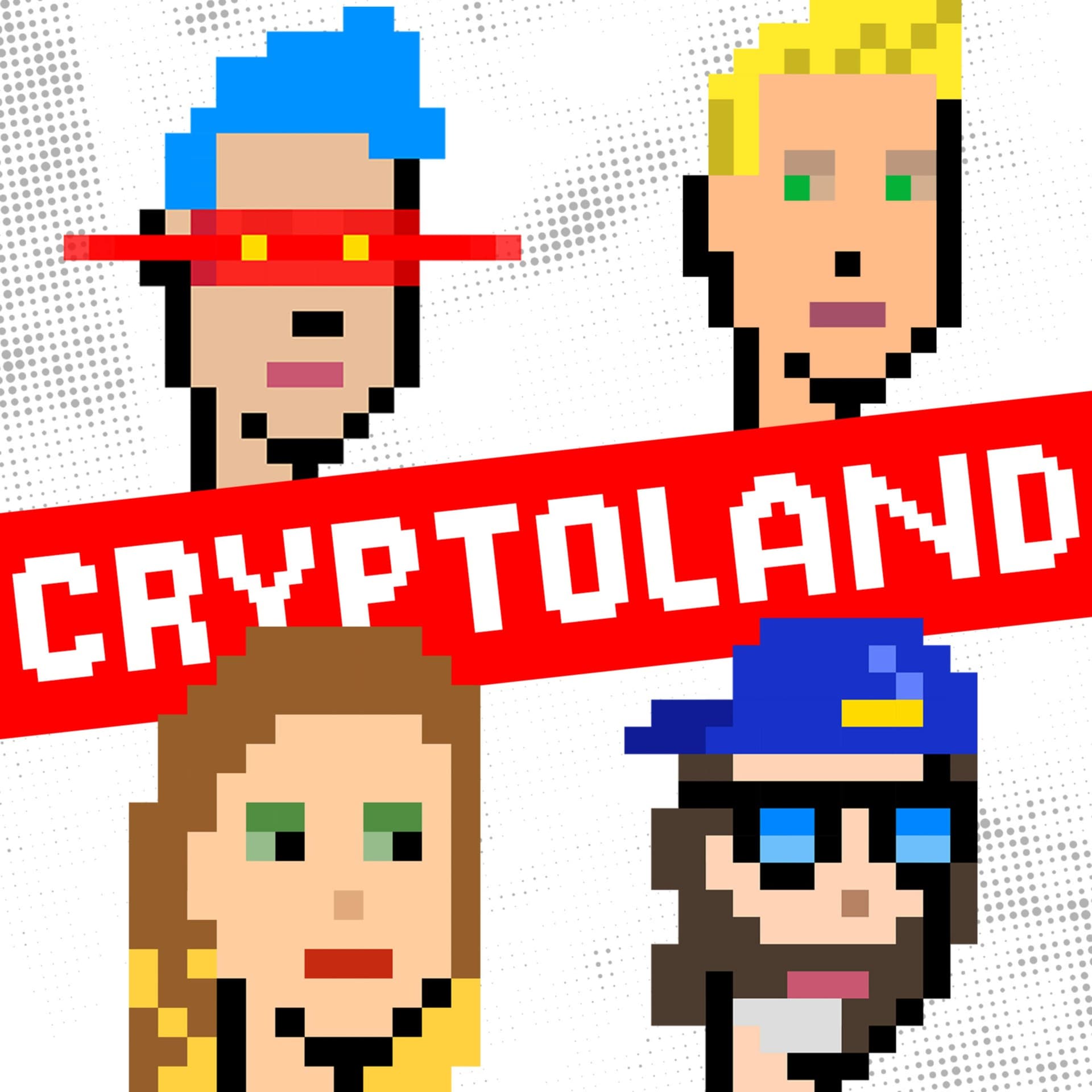 Cryptoland - Podcasts