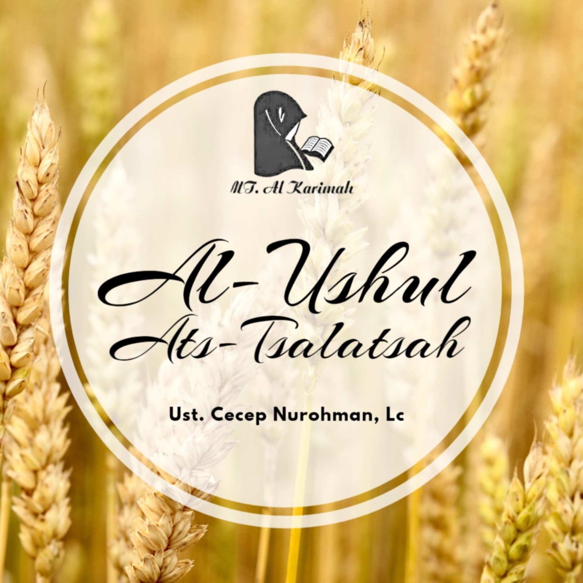 Kajian Al-Ushul Ats-Tsalatsah - Podcasts