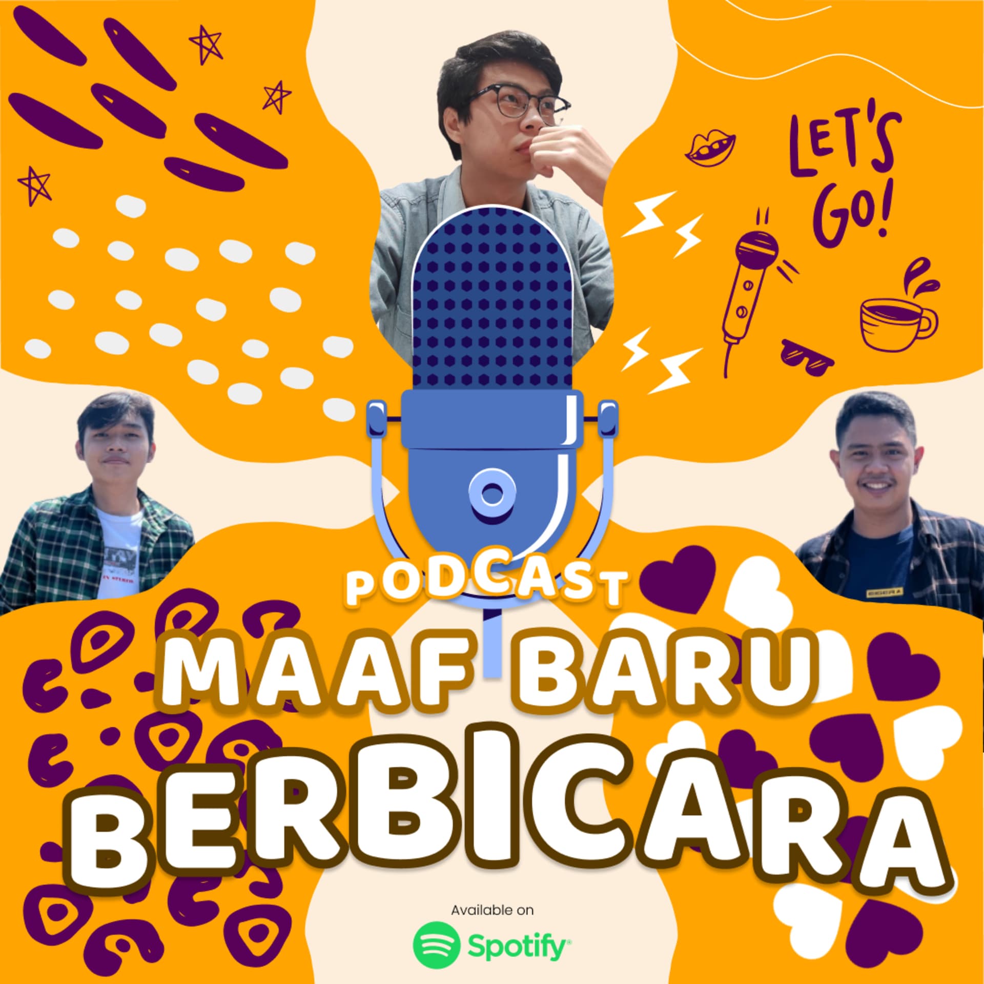 Maaf Baru Berbicara - Podcasts