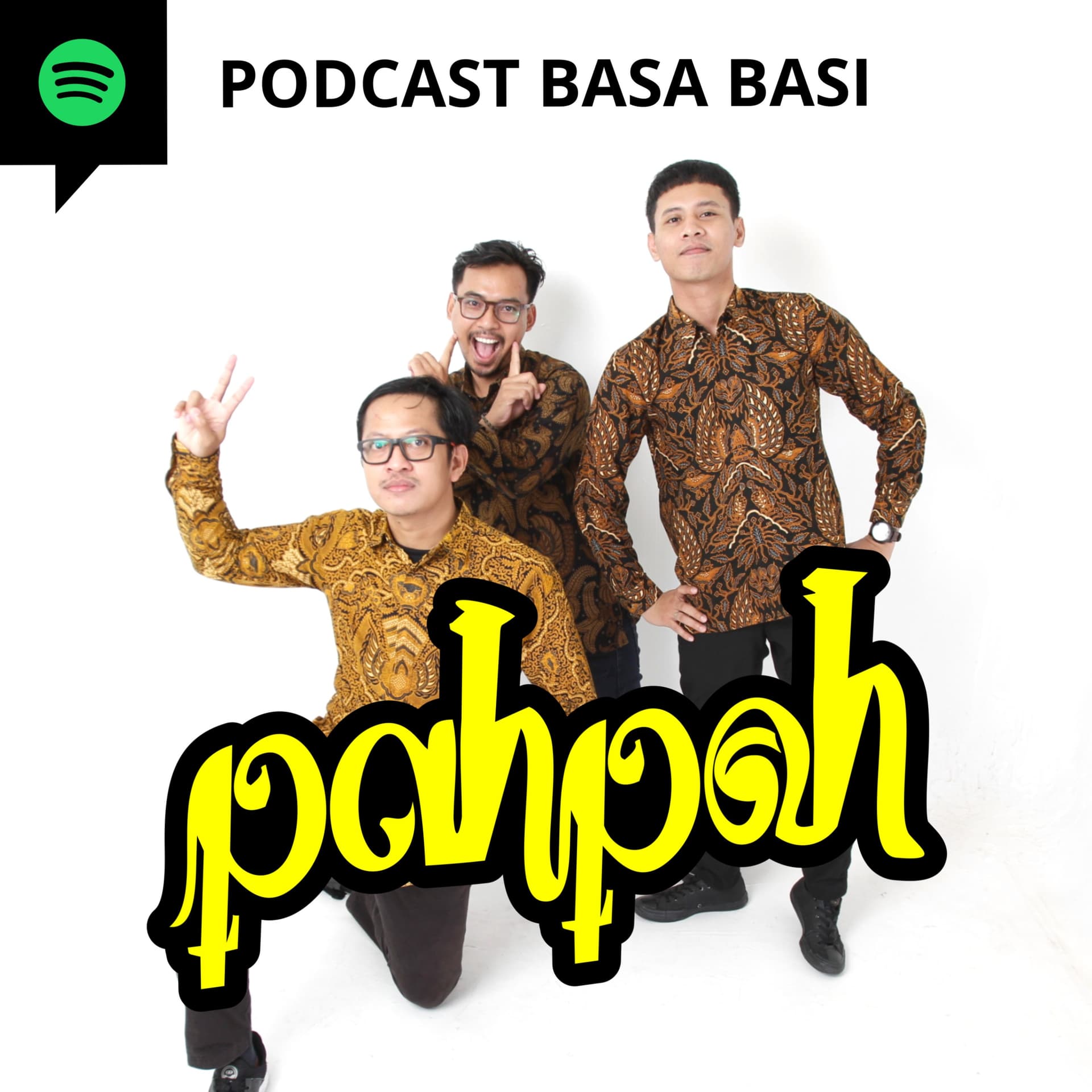 Pahpoh | Podcast Basa Basi - Podcasts