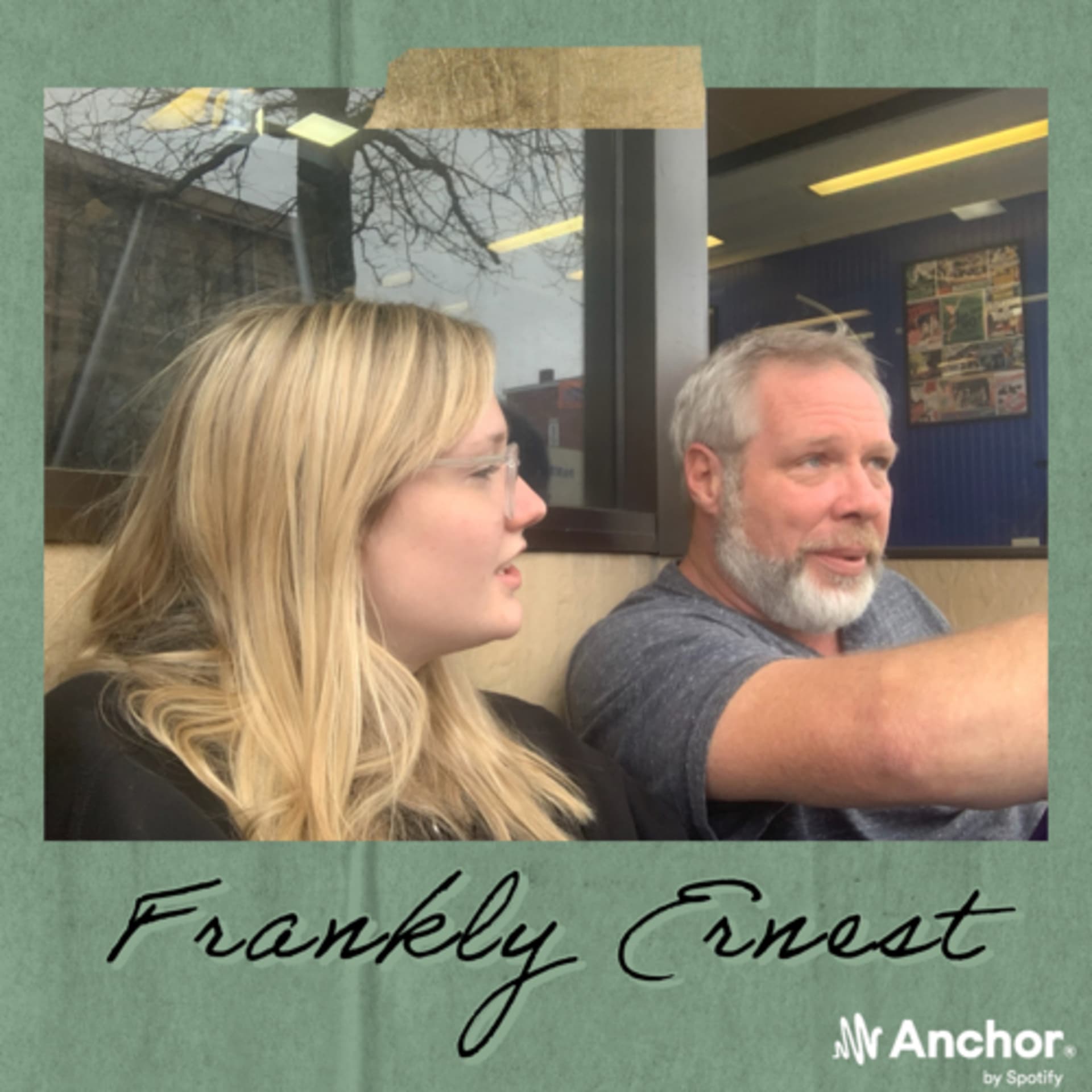 Frankly Ernest - Podcasts