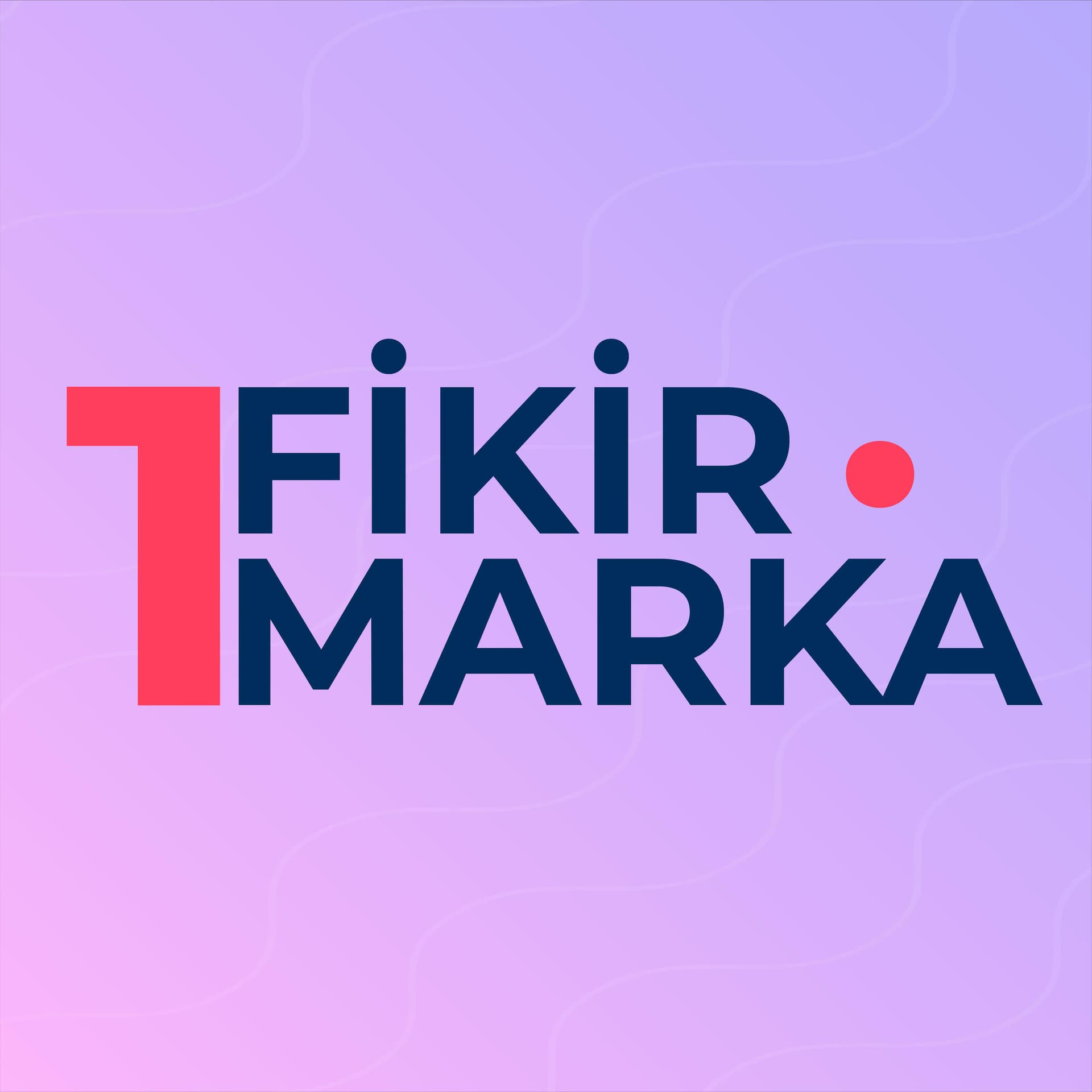 1Fikir1Marka Podcast serisi, kendi markasını kurmak isteyenler için oluşturulmuştur. - Podcasts