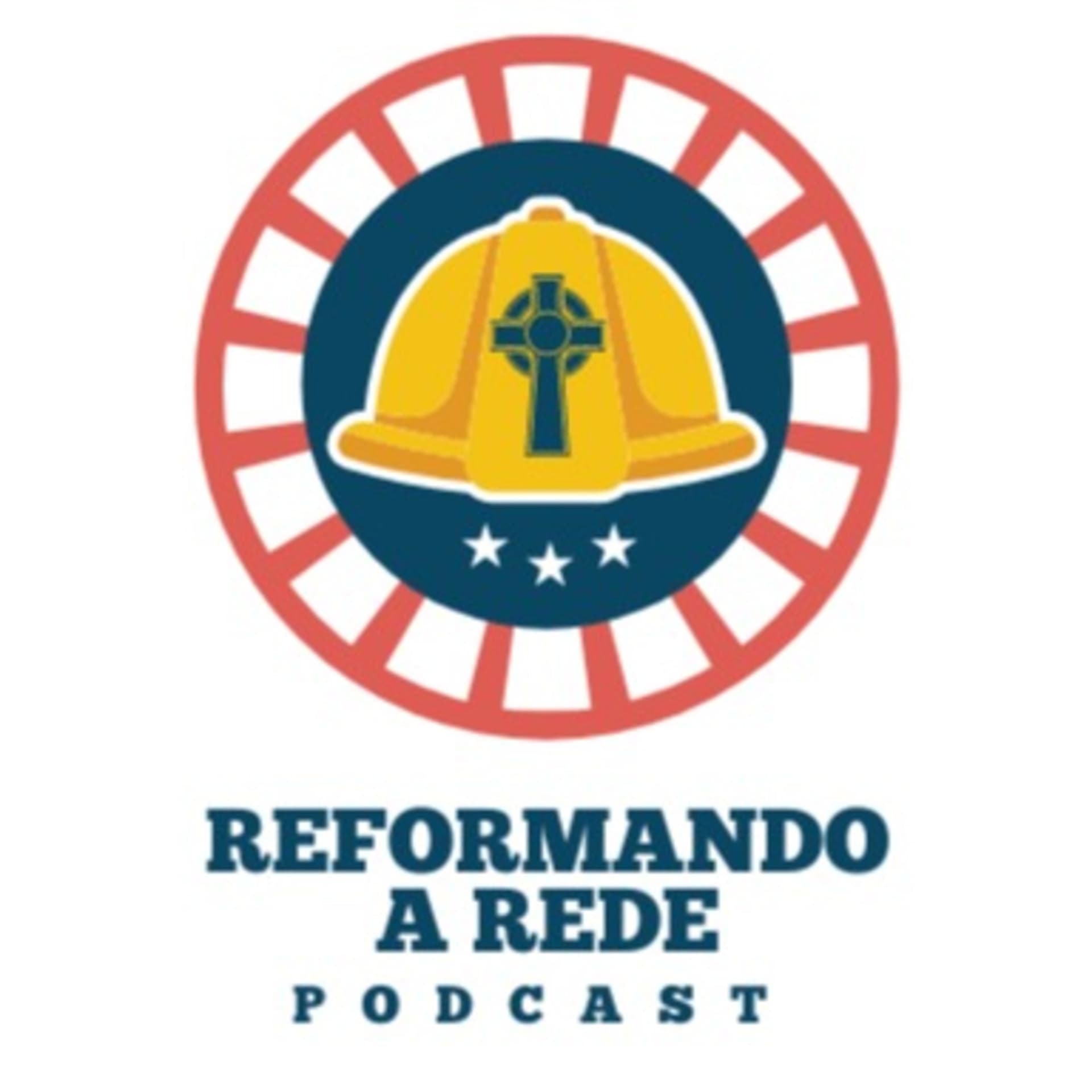 Reformando a Rede - Podcasts