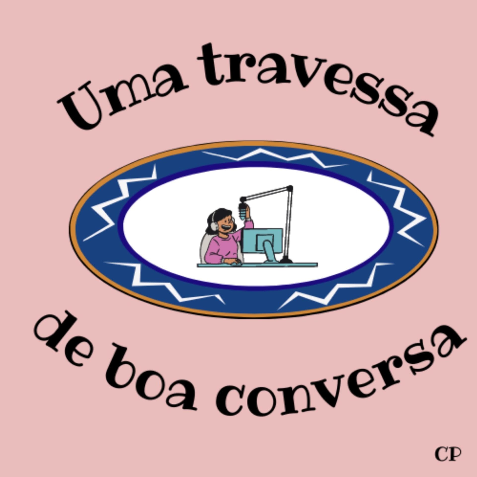 Uma travessa de boa conversa - Podcasts
