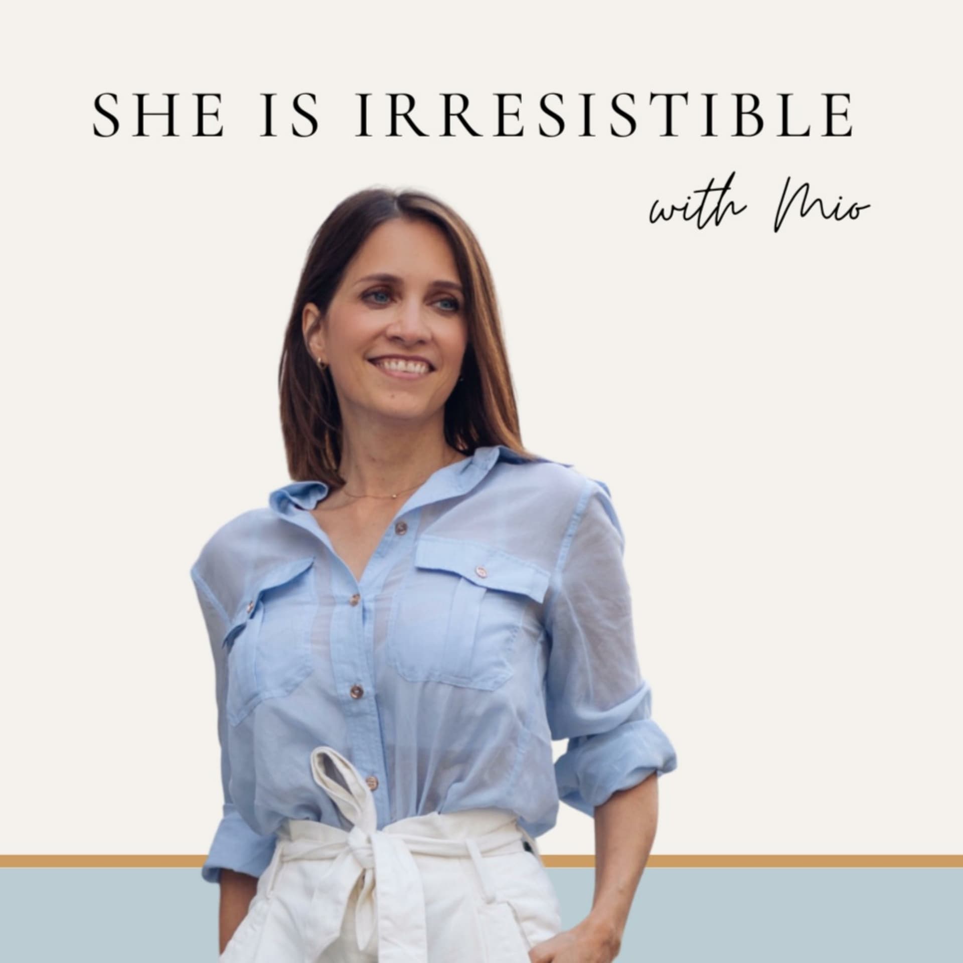 She Is Irresistible with Elle Mio - Podcasts