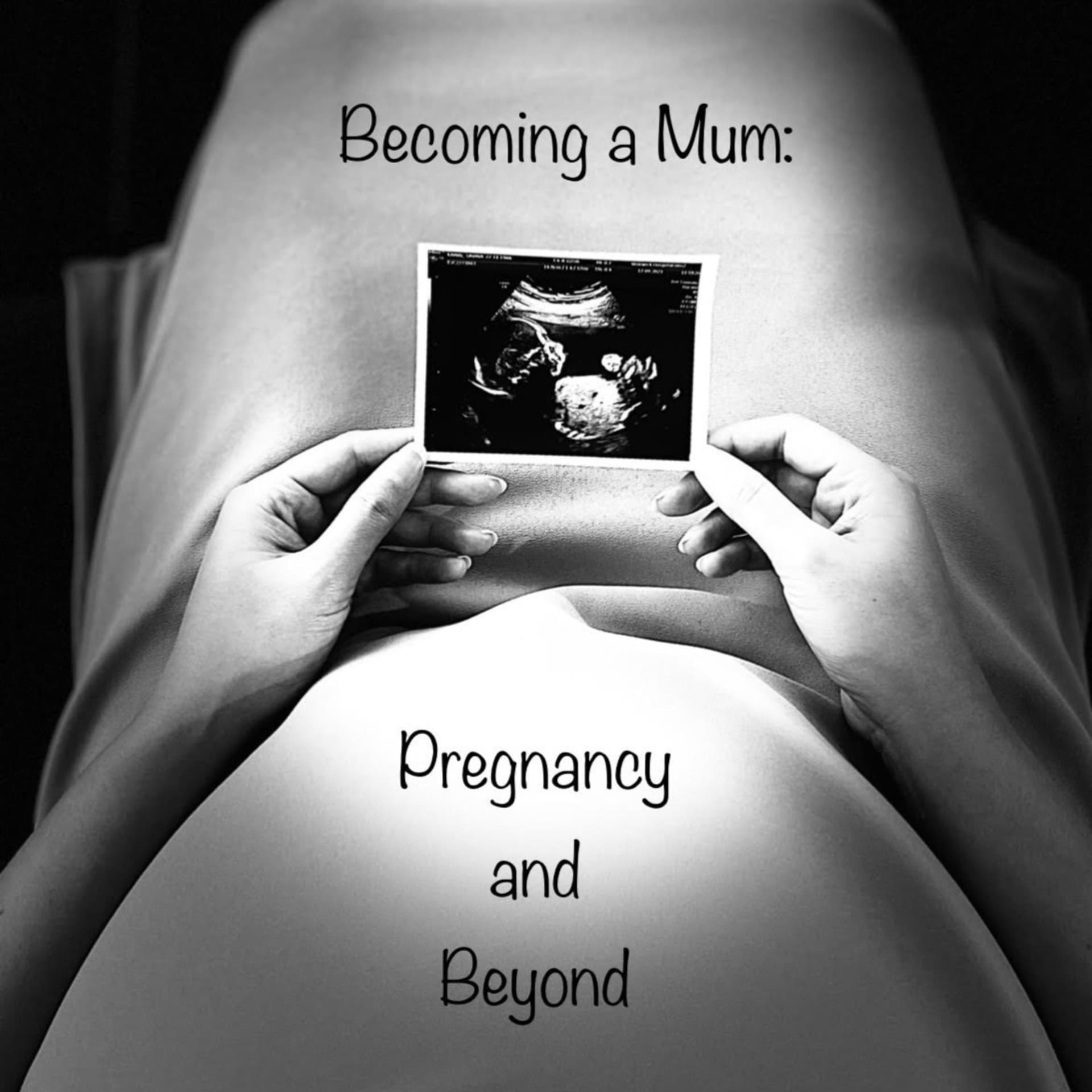 Becoming a Mum: Pregnancy and Beyond - Podcasts