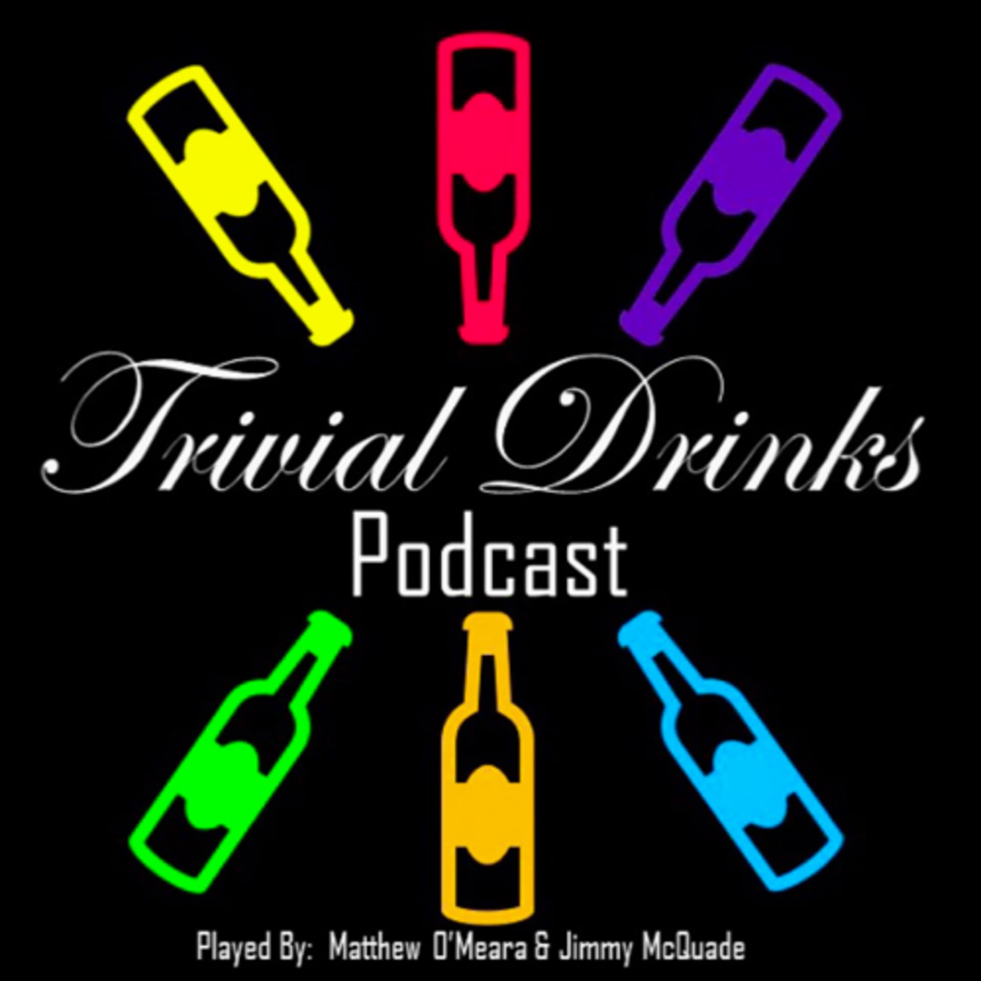 Trivial Drinks - Podcasts