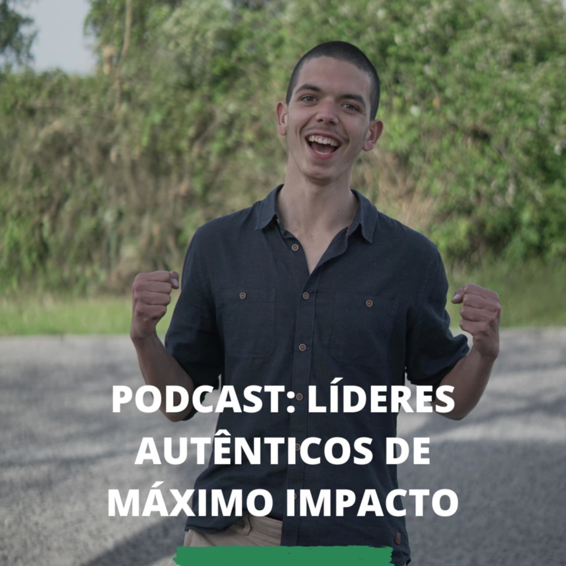 Podcast: Líderes Autênticos de Máximo Impacto - Podcasts