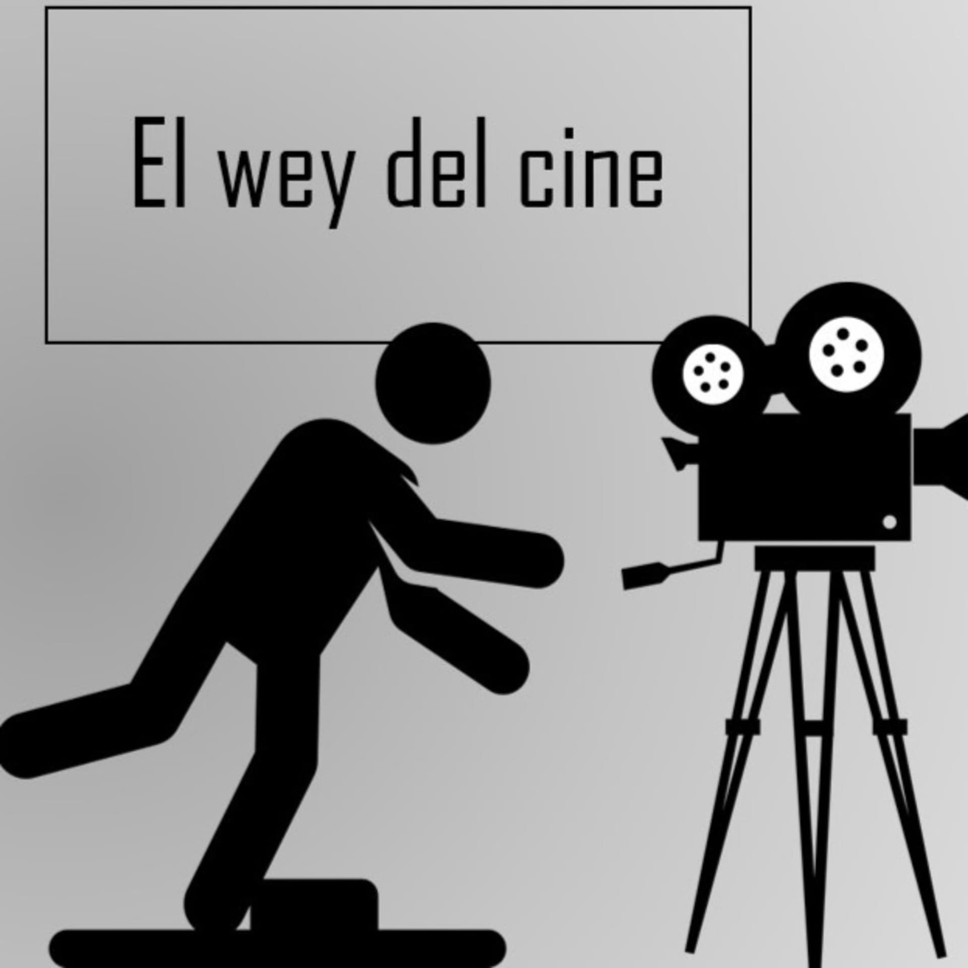 El Wey del Cine - Podcasts