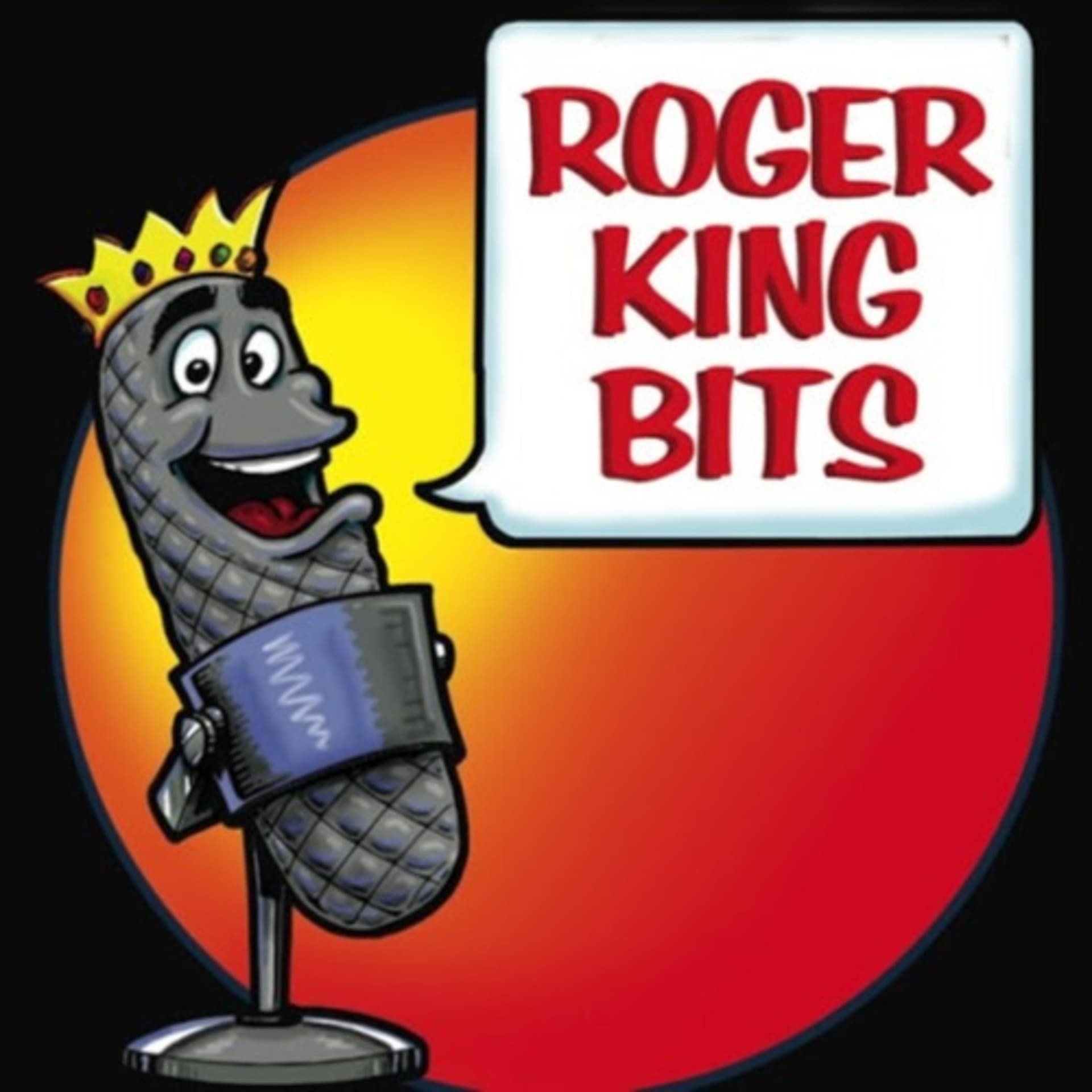 Roger King Bits - Podcasts