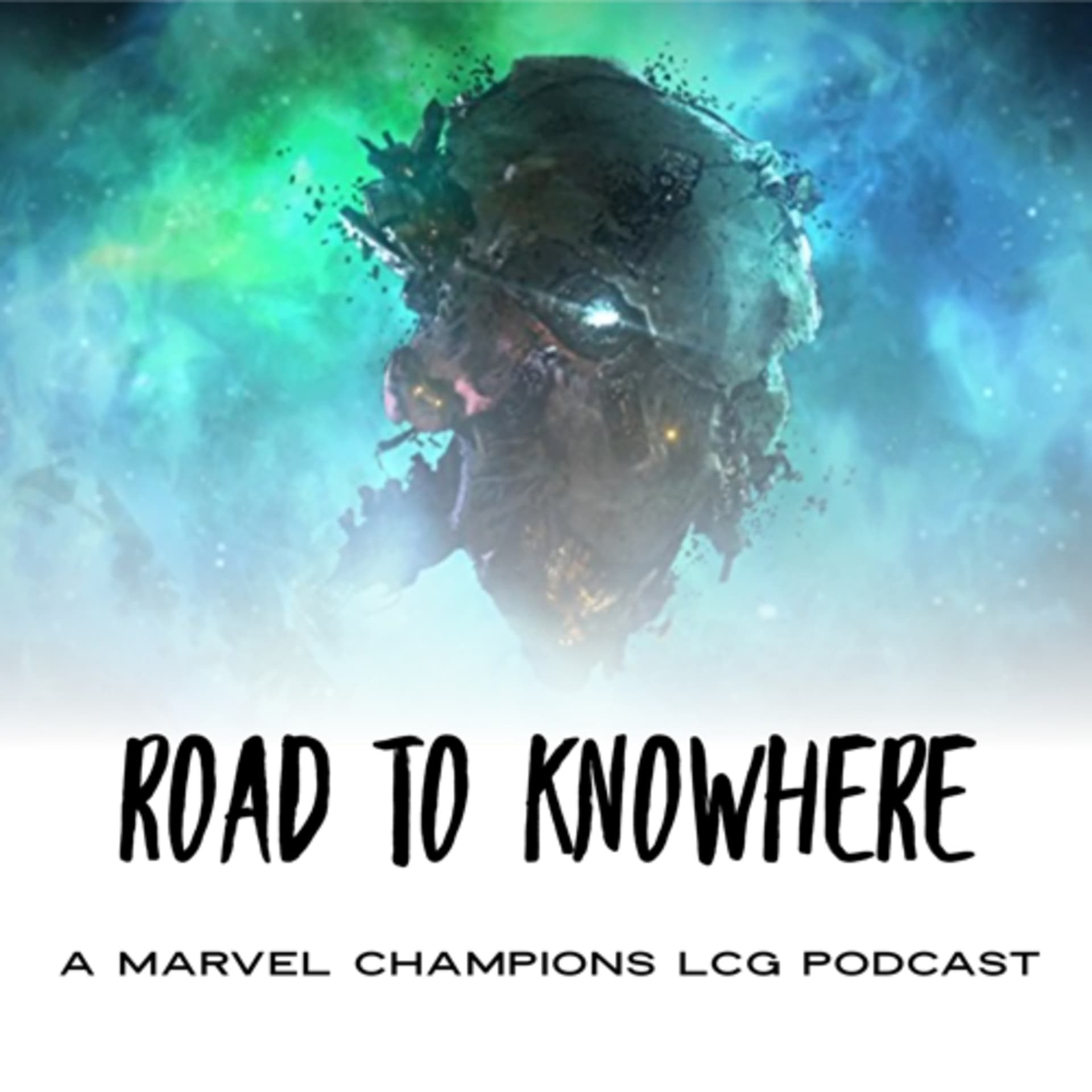 Road to Knowhere: A Marvel Champions LCG Podcast - Podcasts