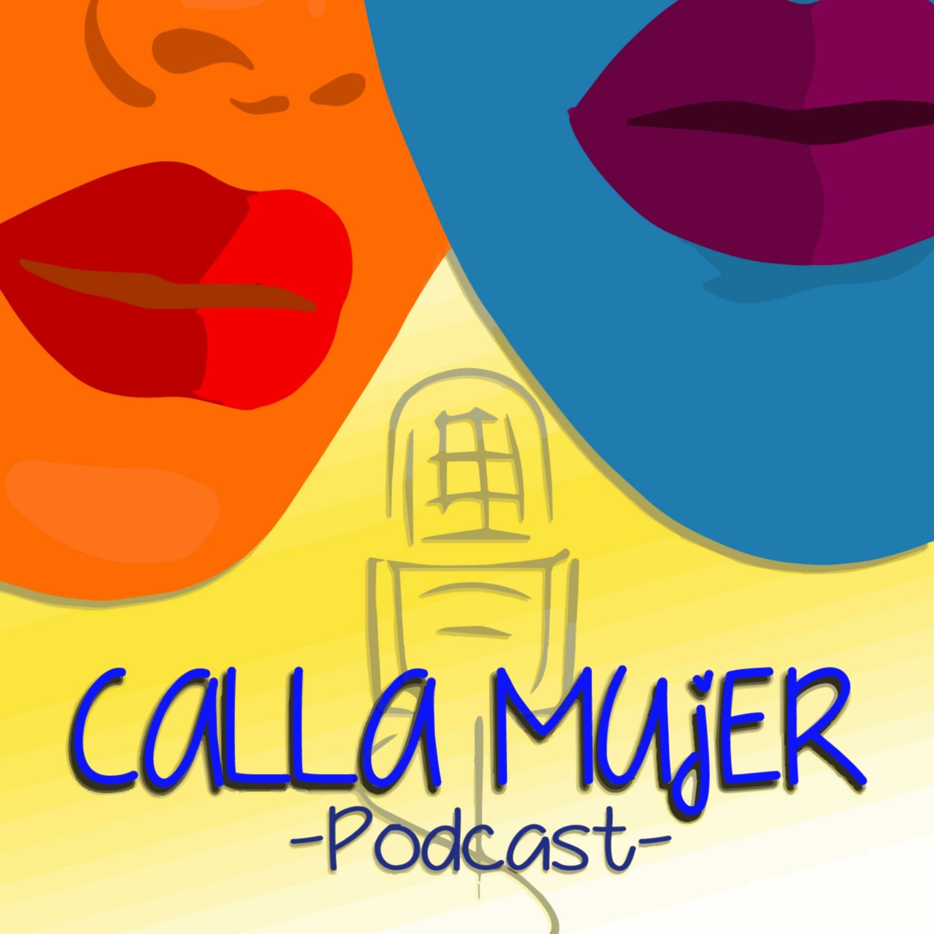 CALLAMUJER - Podcasts