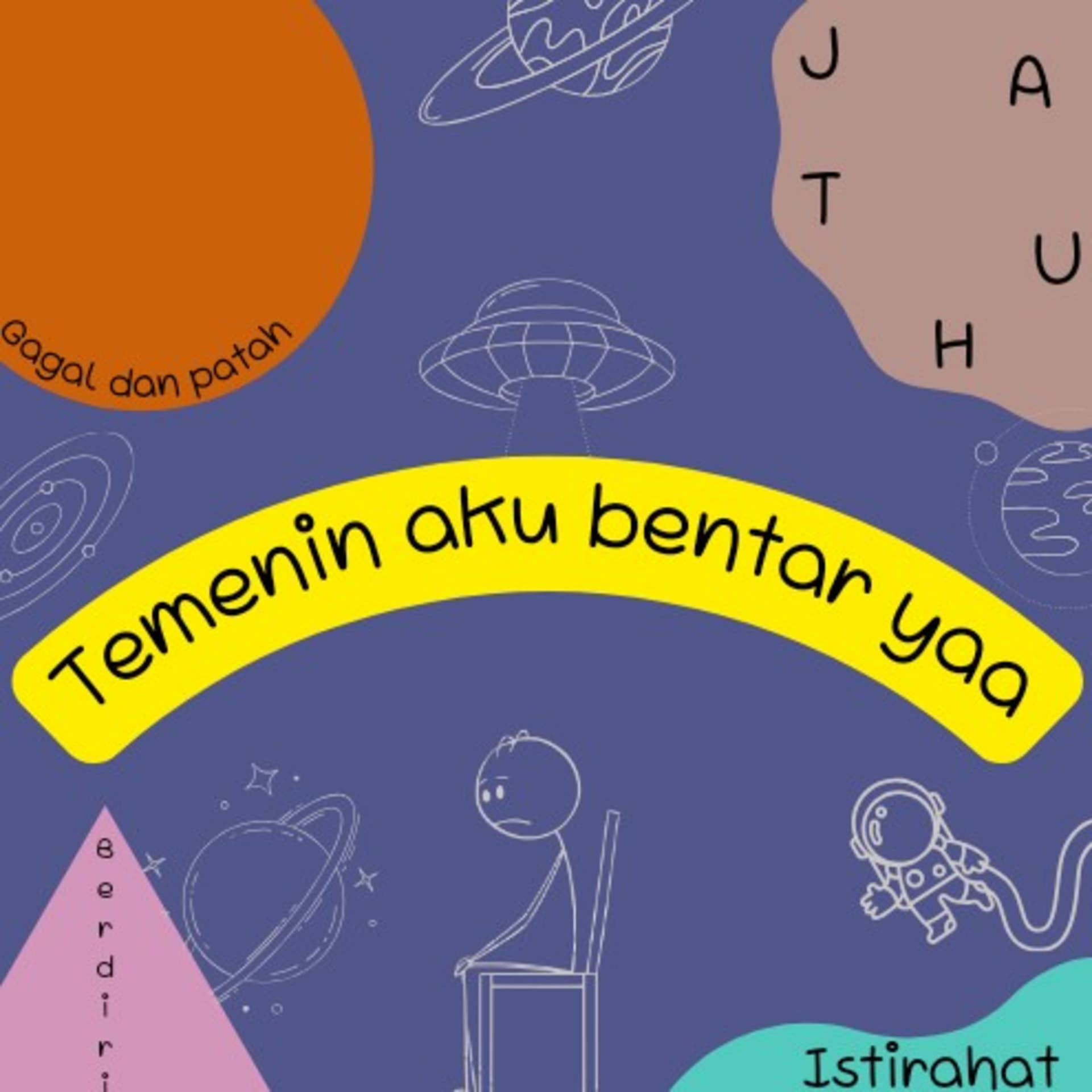 Temenin Aku Bentar Yaa - Podcasts