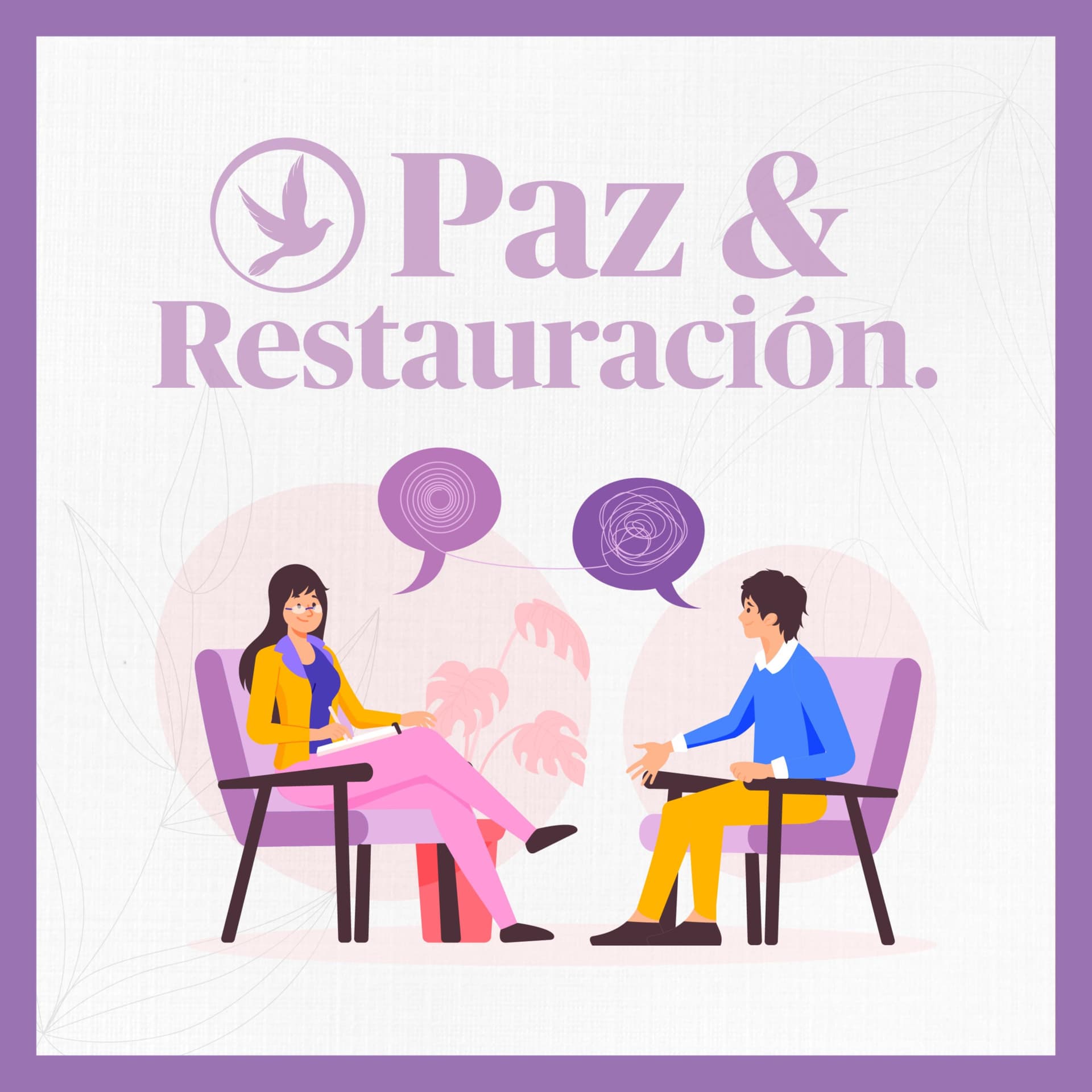 Paz & Restauraci贸n - Podcasts