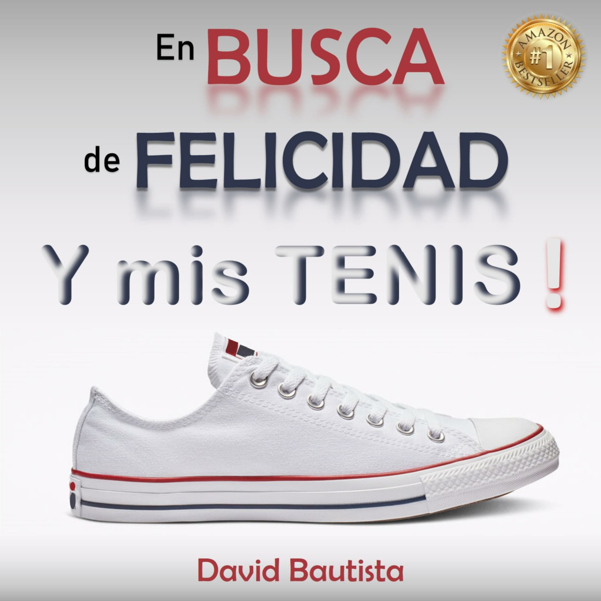 En BUSCA de FELICIDAD y mis TENIS - Podcasts