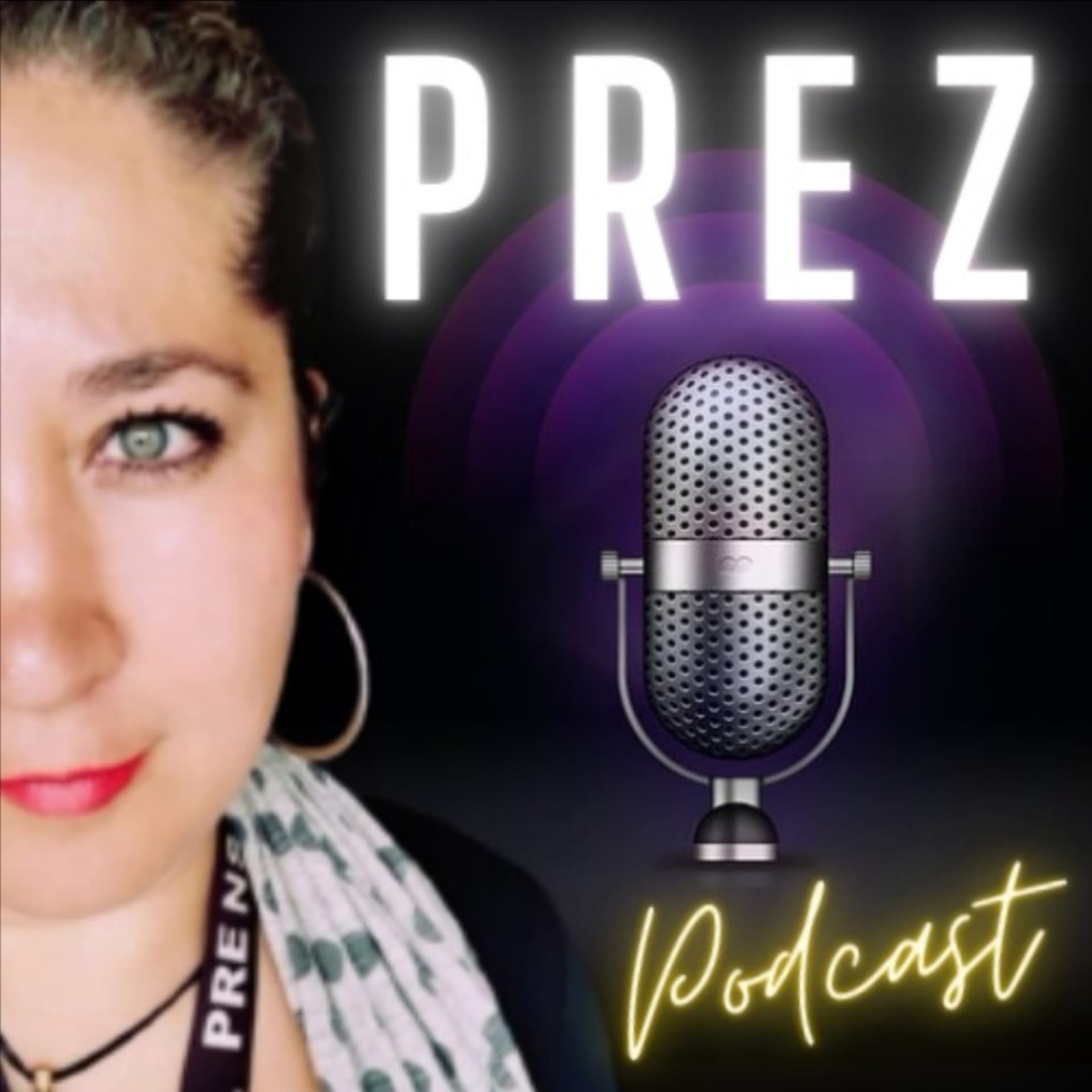 PREZ - Podcasts