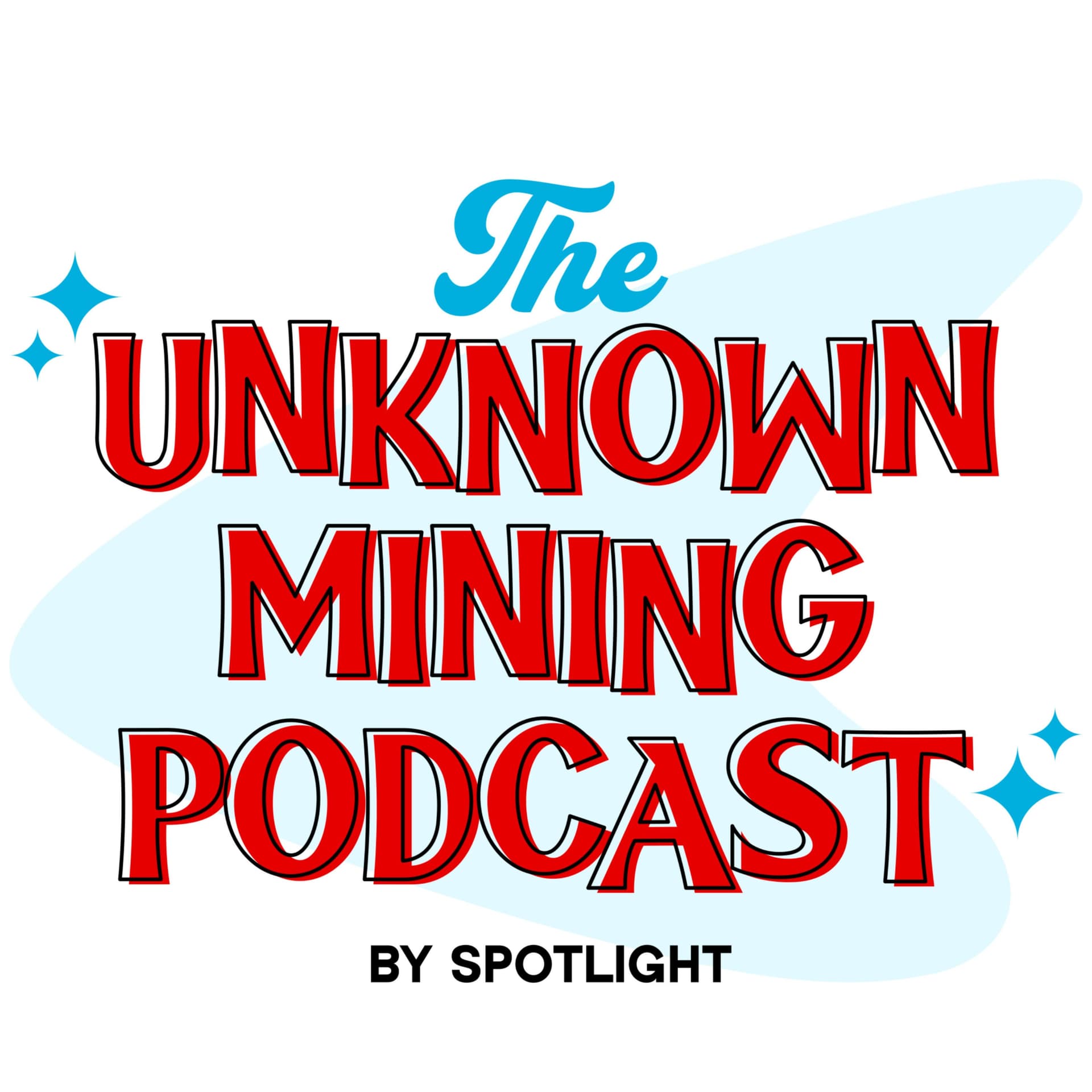 Unknown Mining Podcast - Podcasts