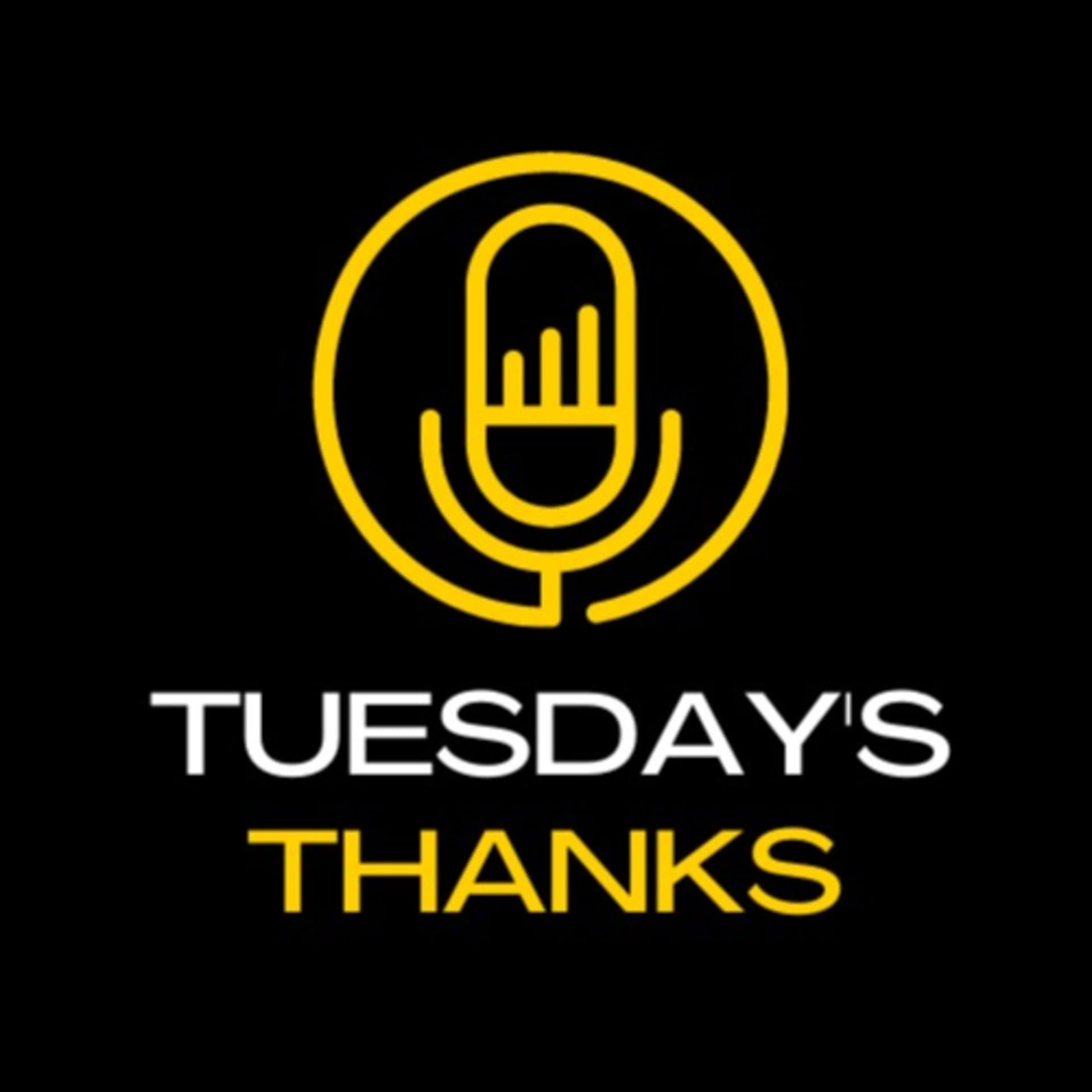Tuesday's Thanks - Podcasts