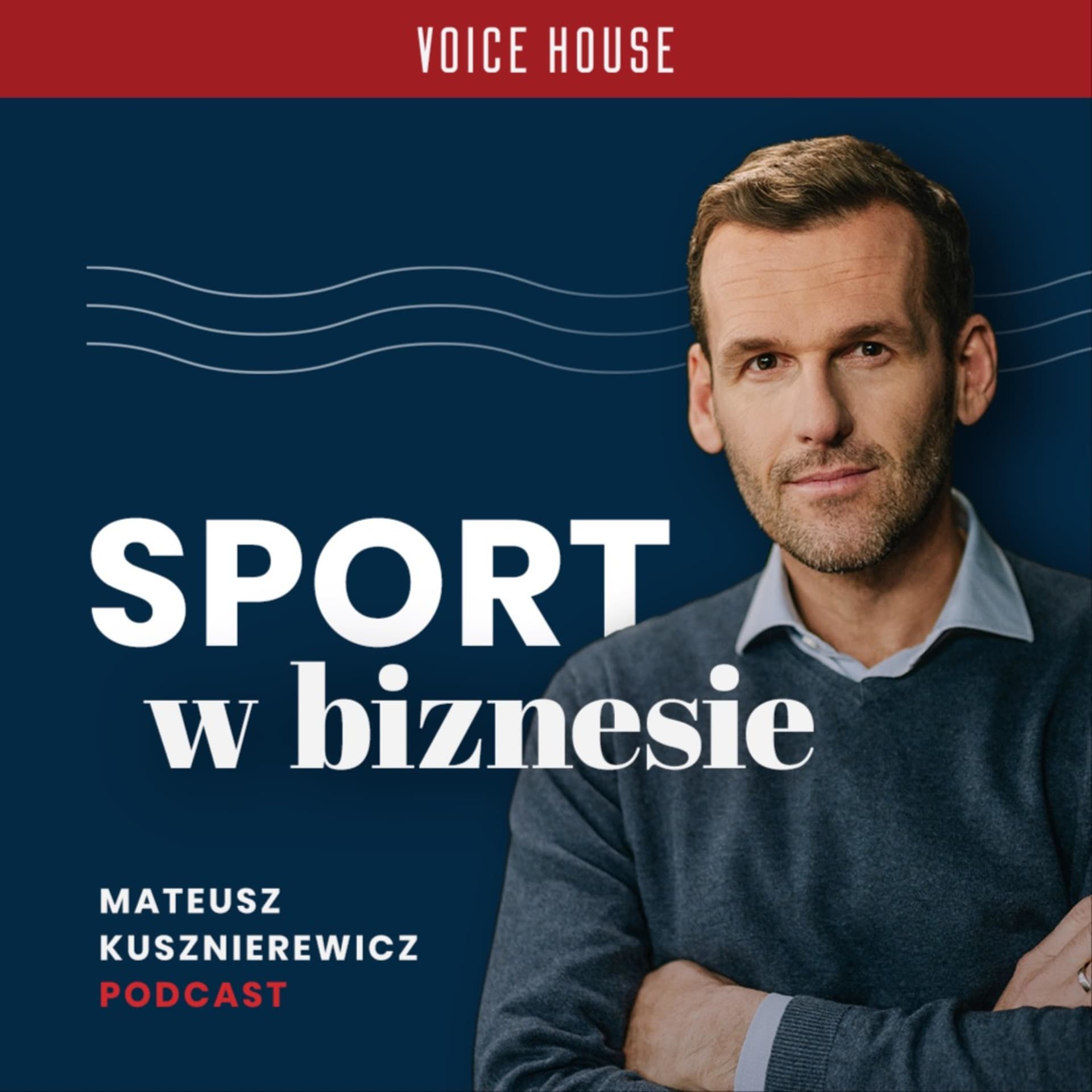Sport w biznesie - Podcasts