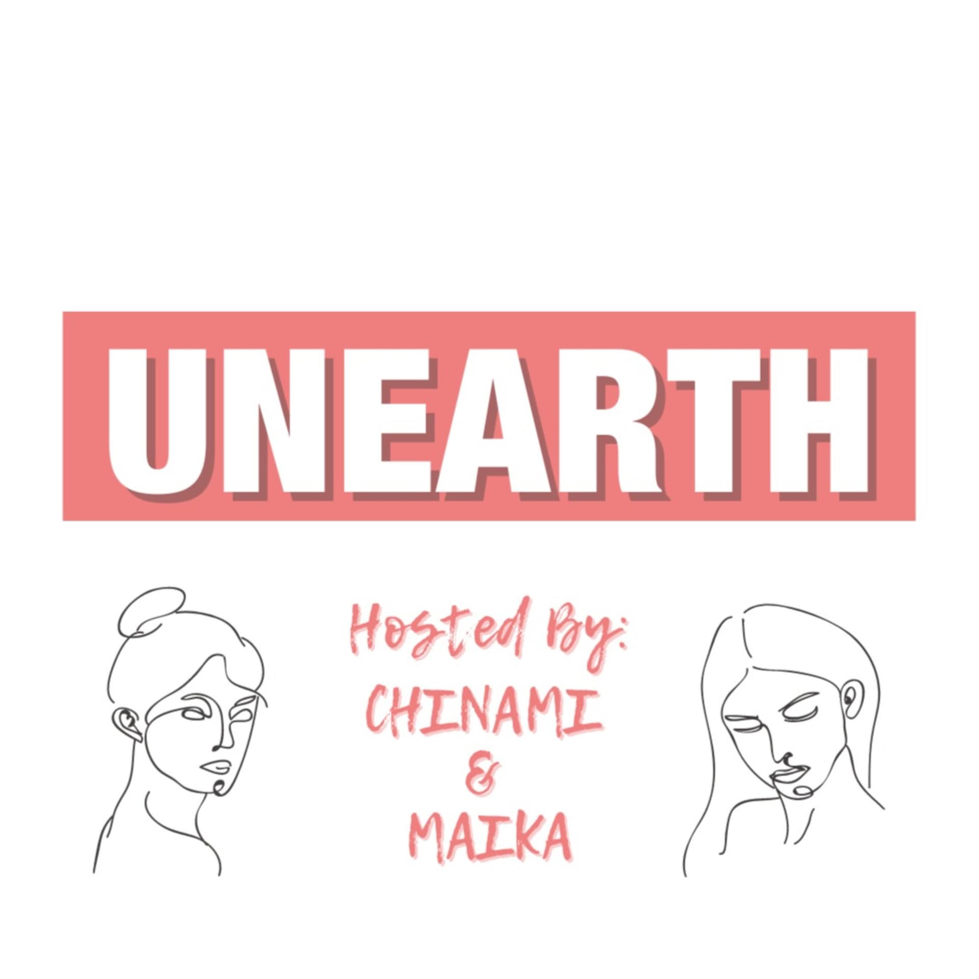 UNEARTH -20代女子の気ままトーク- - Podcasts