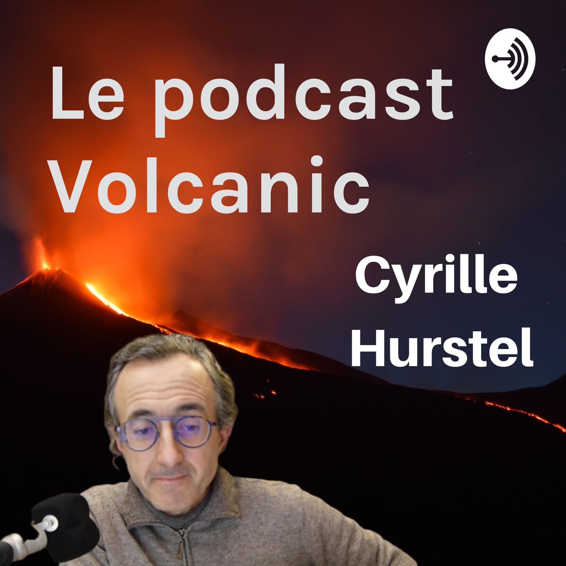 Le podcast #Volcanique, un autre niveau de santé et de liberté financière avec Cyrille Hurstel - Podcasts