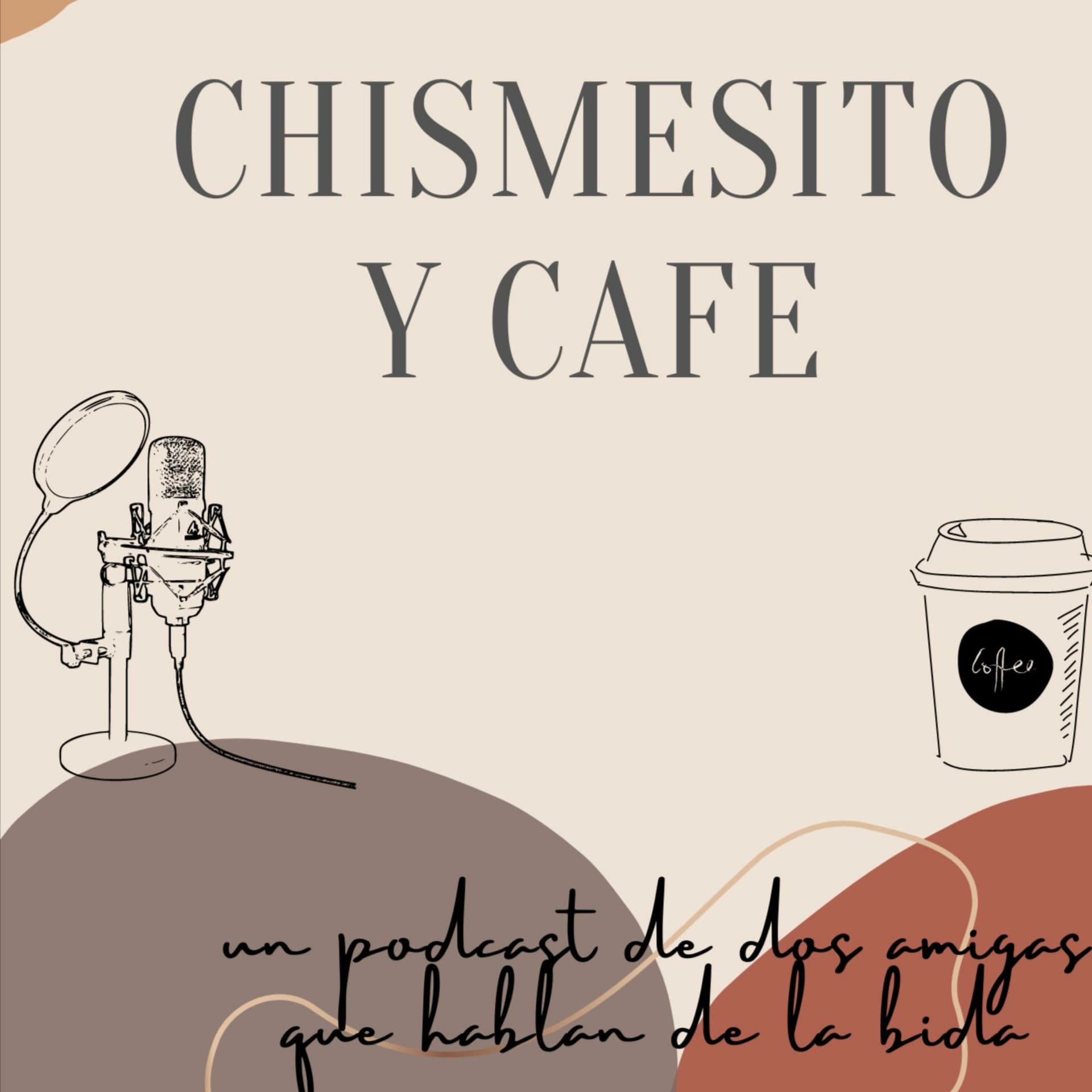 Chimesito y cafe - Podcasts