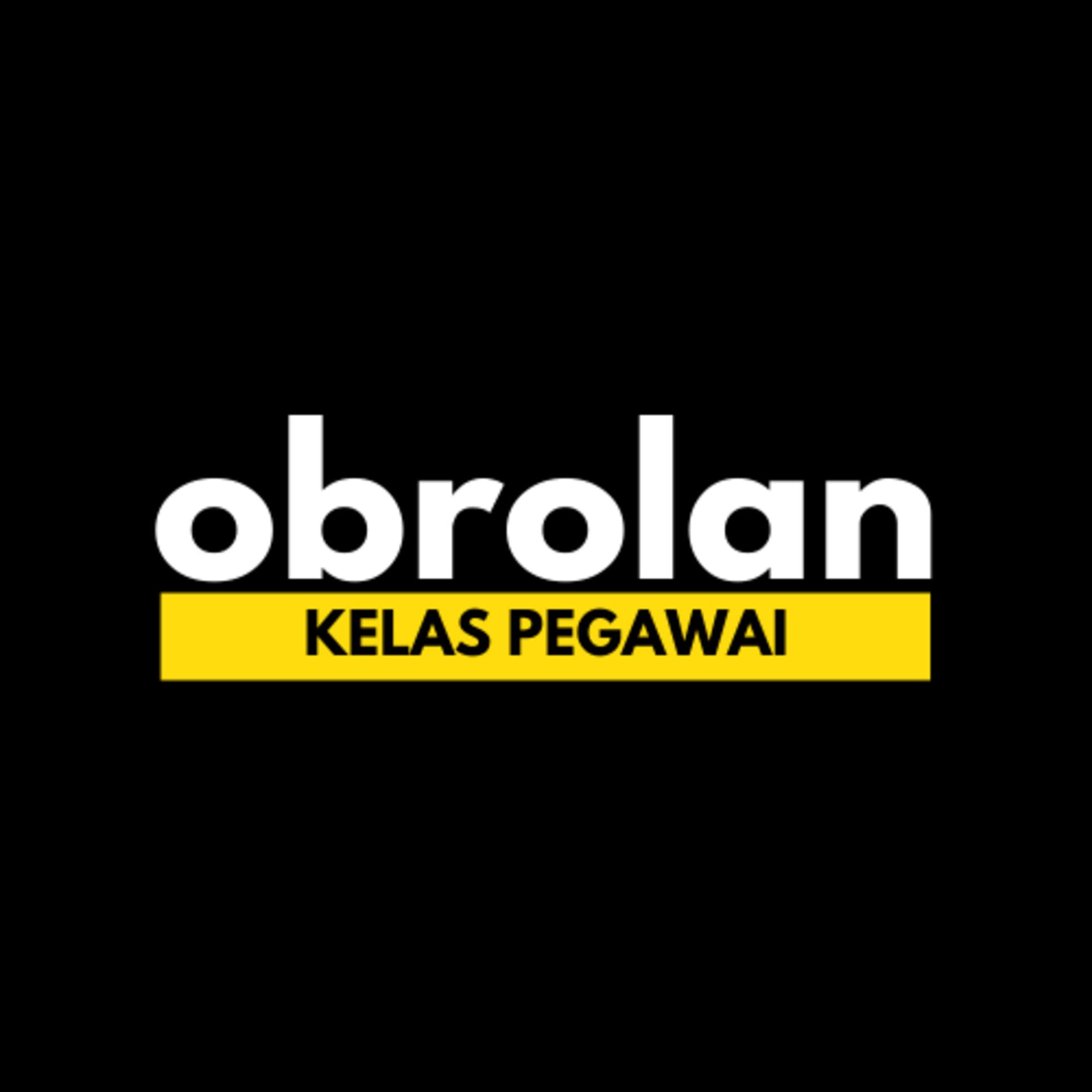 Obrolan Kelas Pegawai - Podcasts