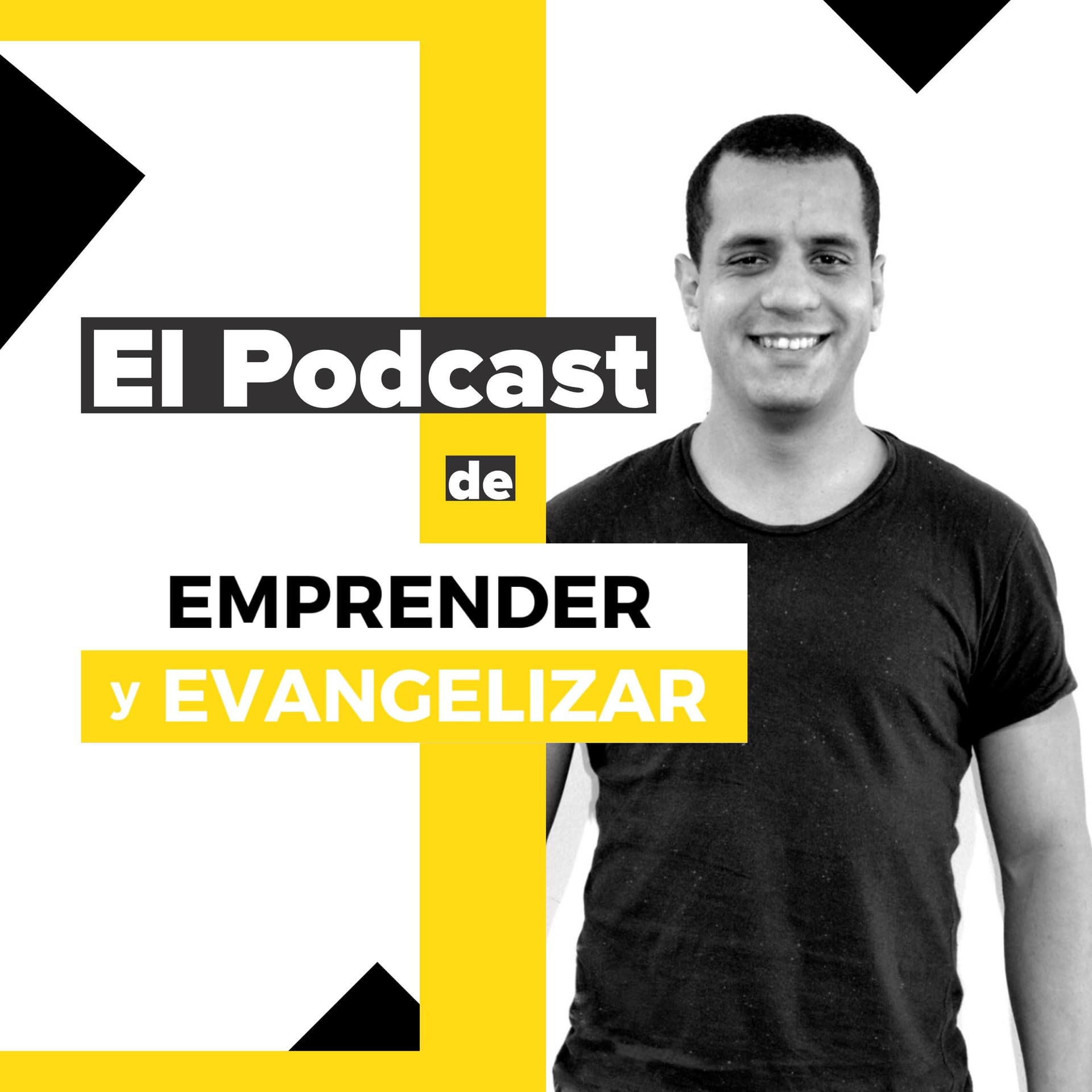 El Podcast de Emprender y Evangelizar - Podcasts