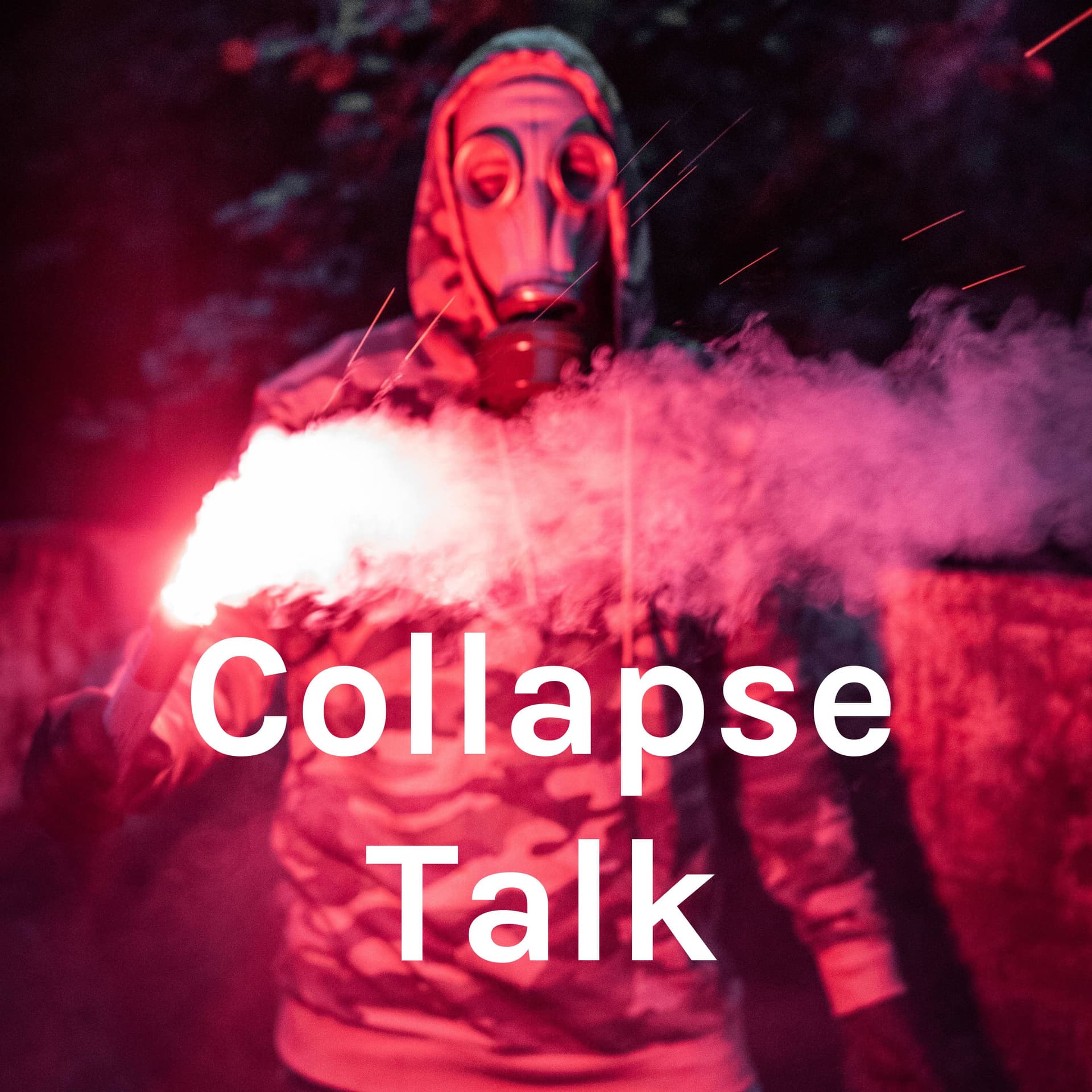 Collapse Talk - Podcasts