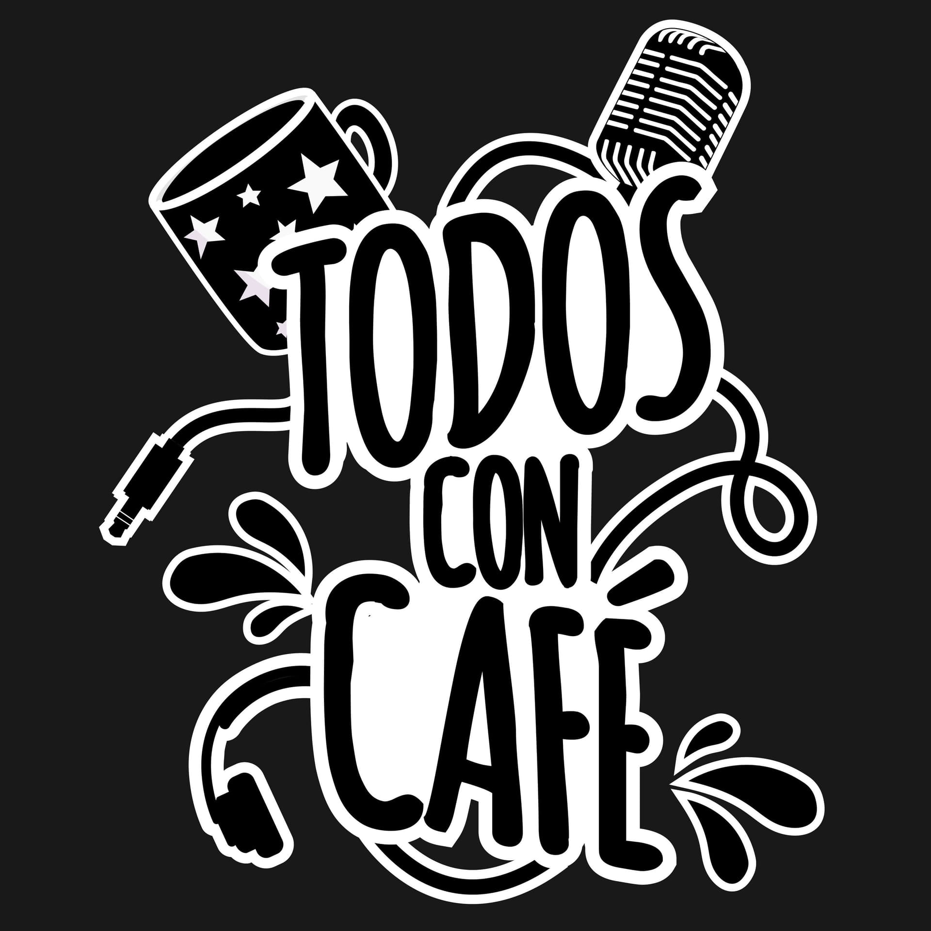 TodosConCafe - Podcasts